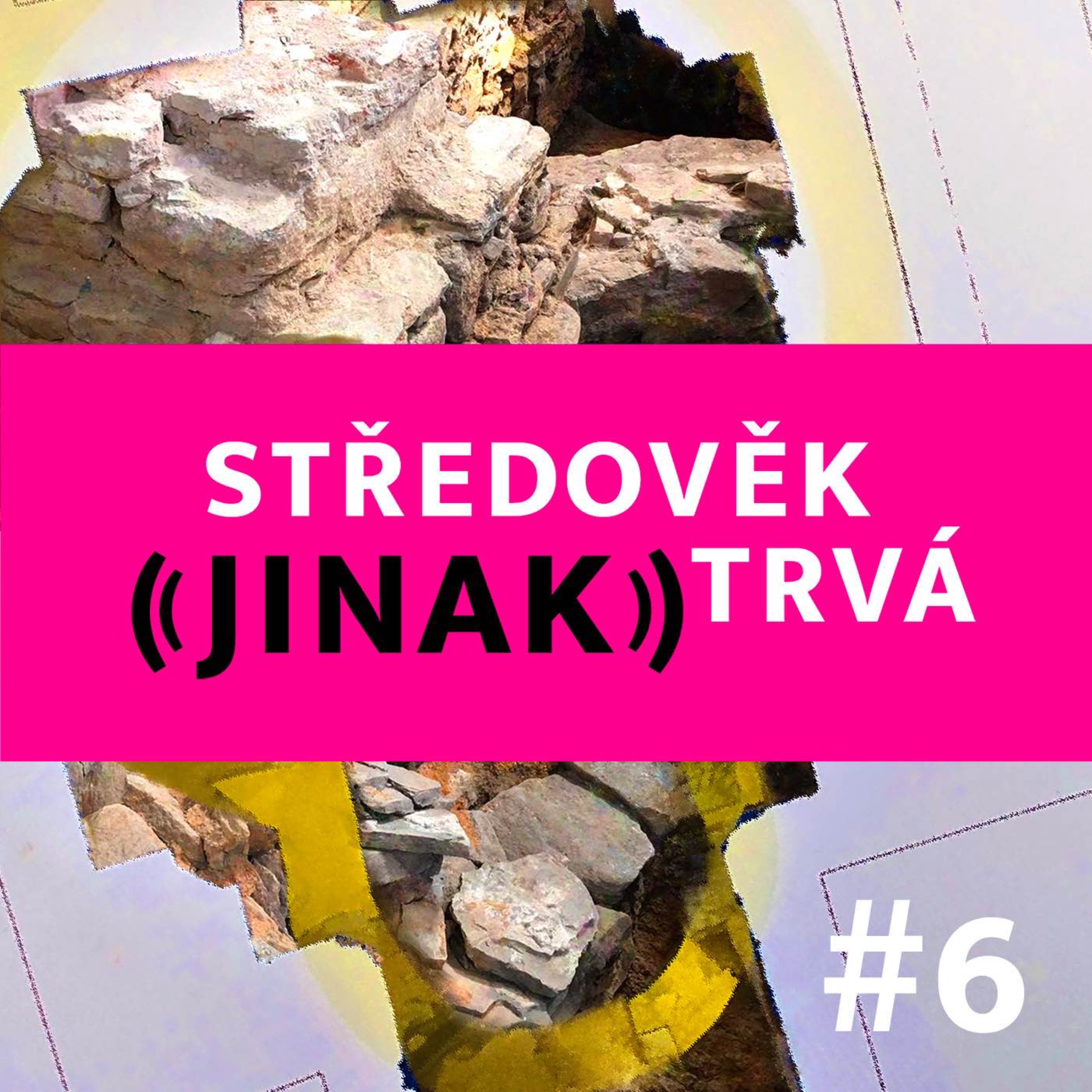 Středověk (jinak) trvá