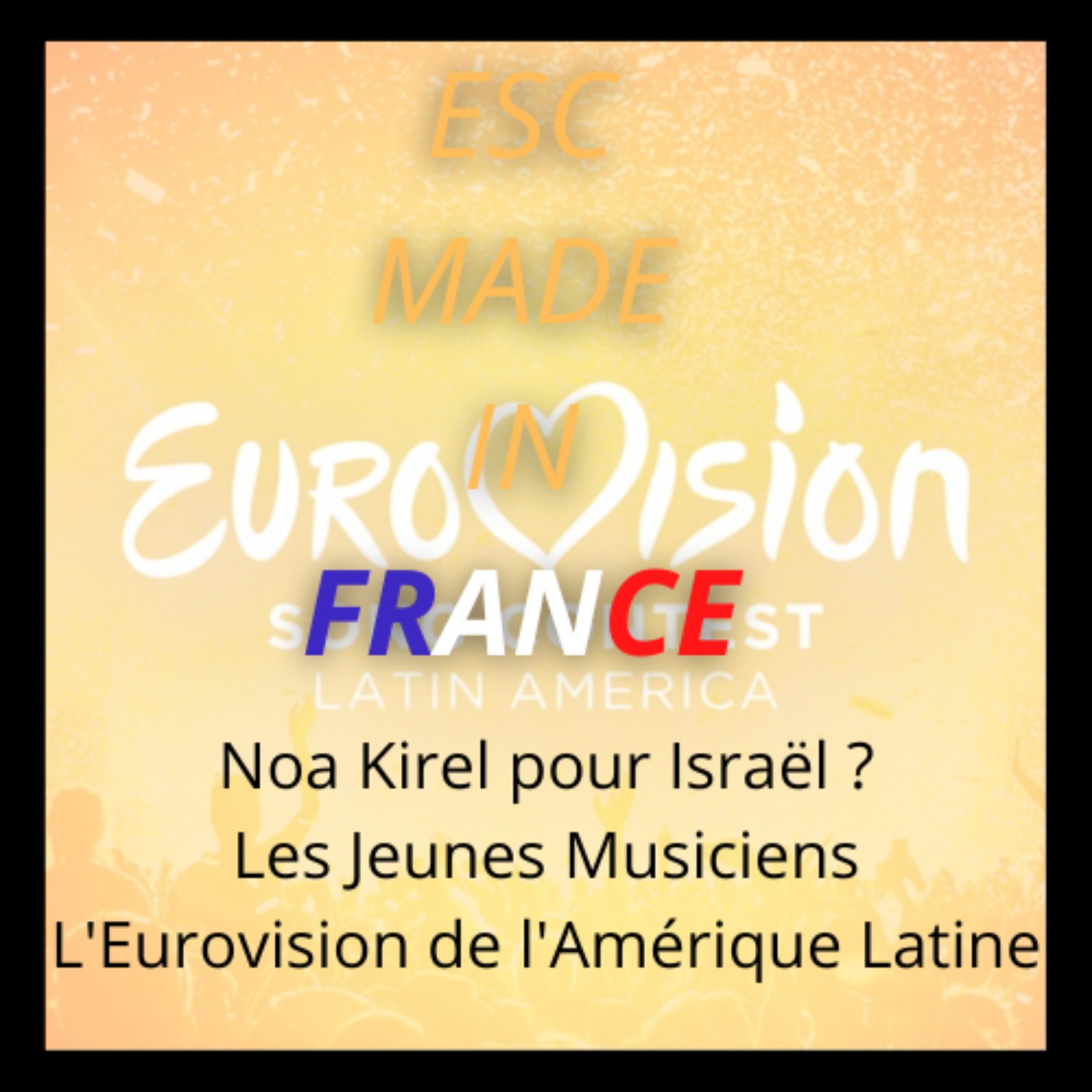 ESC Made In France - Le podcast de l\'actu Eurovision