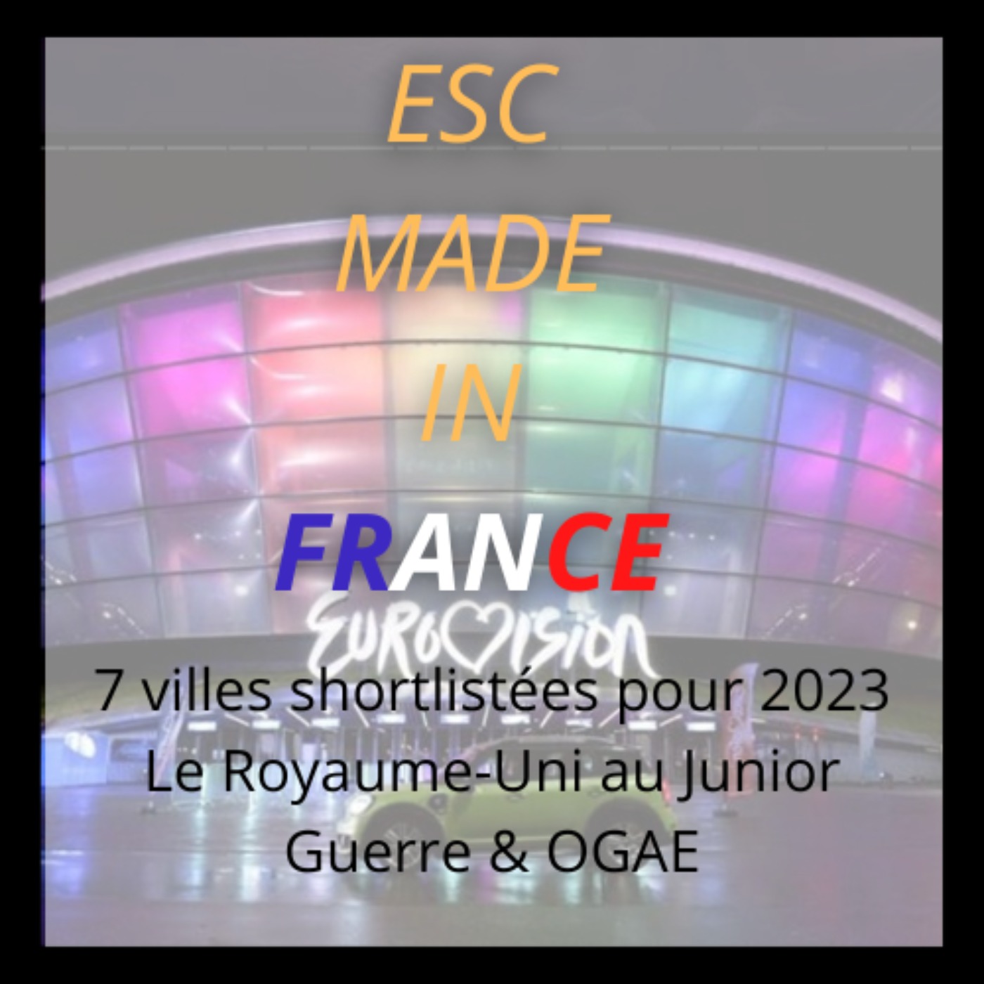 ESC Made In France - Le podcast de l\'actu Eurovision