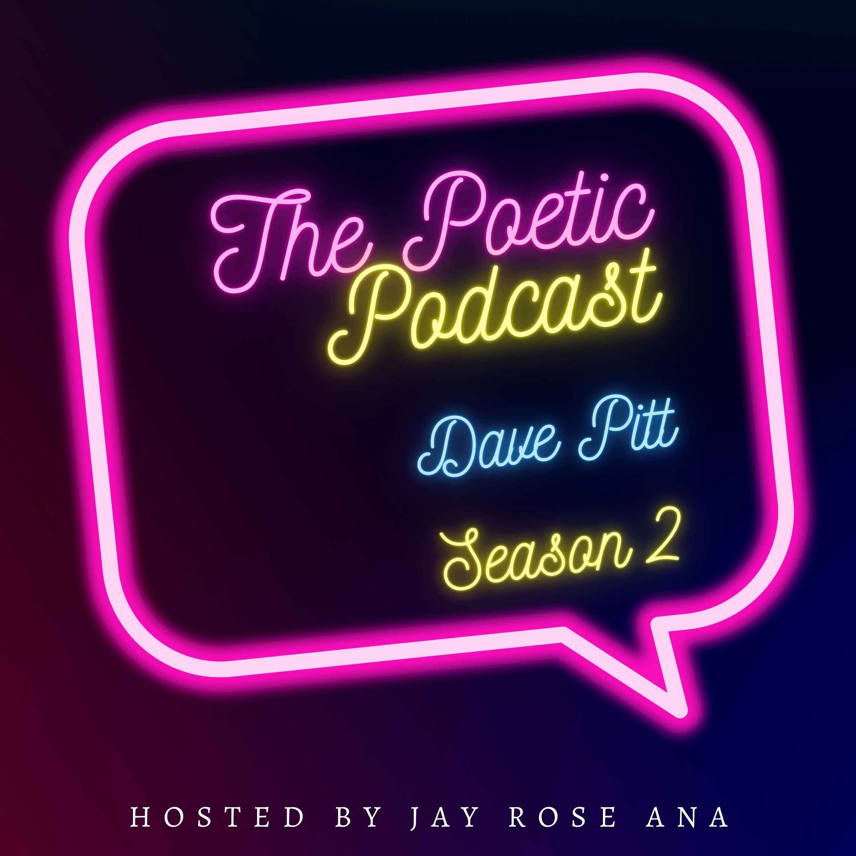 cover art for The one with Dave Pitt, The Poetic Podcast