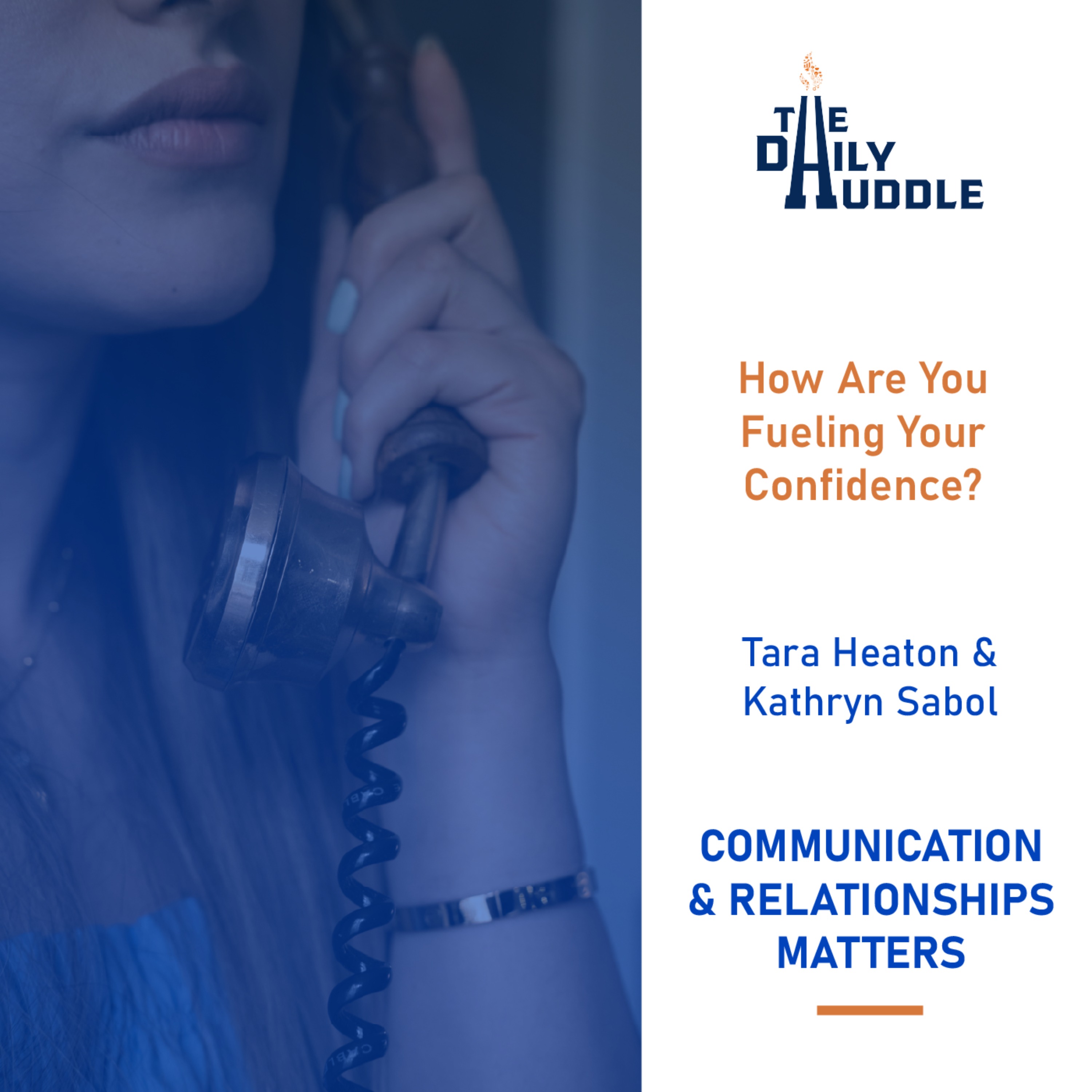 How Are You Fueling Your Confidence?