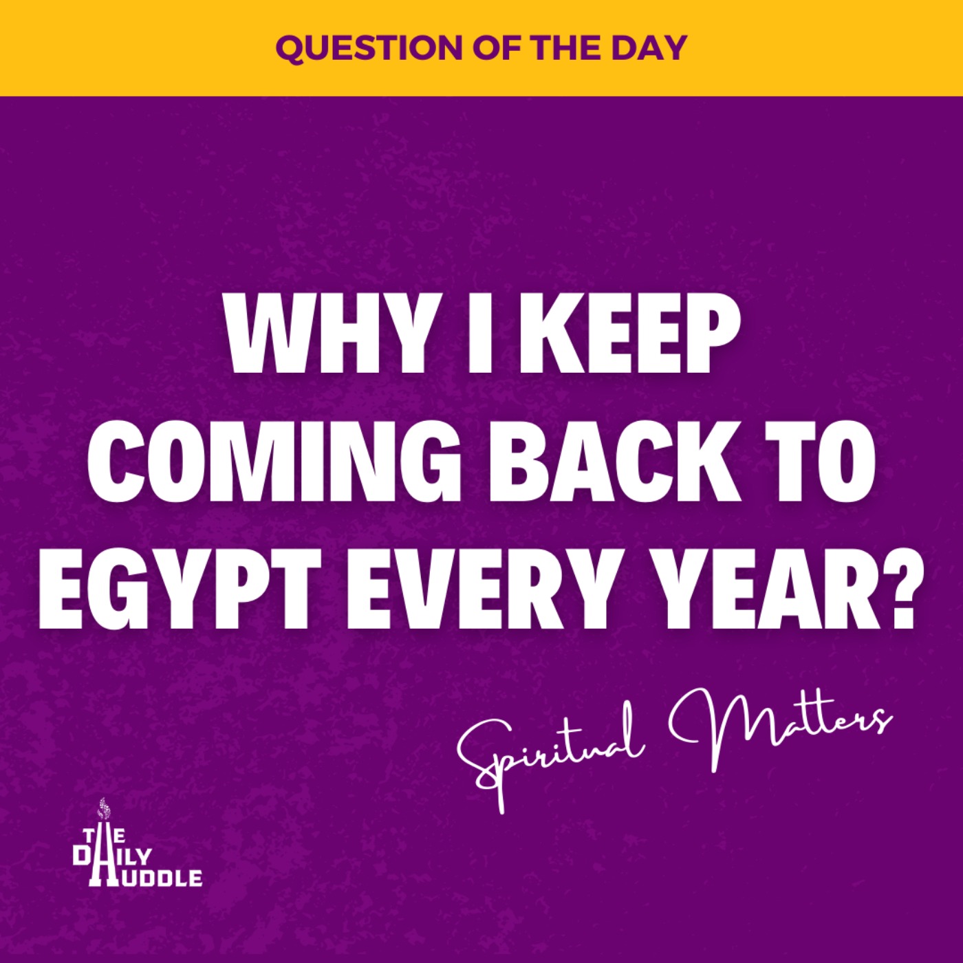 Why I Keep Coming Back to Egypt Every Year?