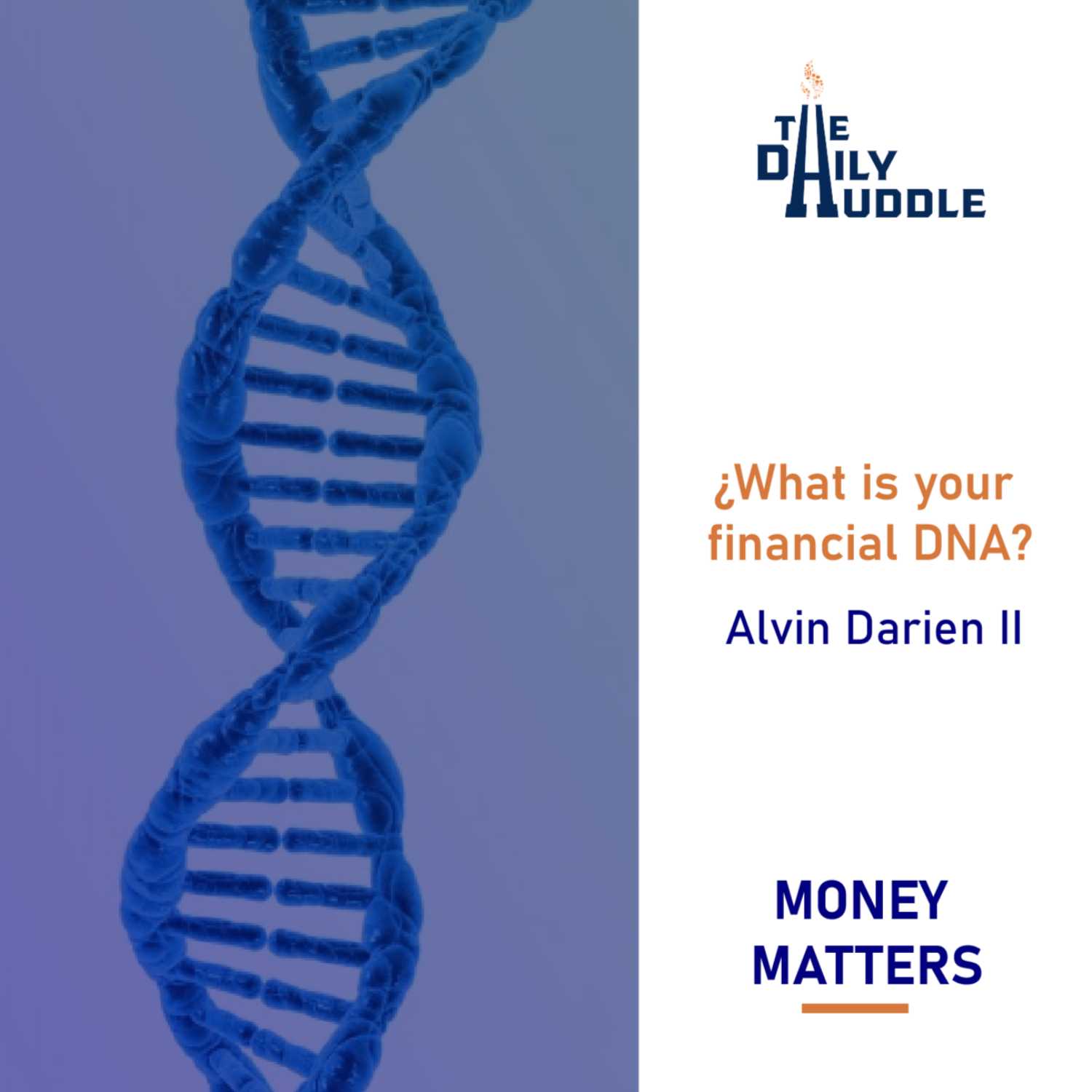 What is your financial DNA?