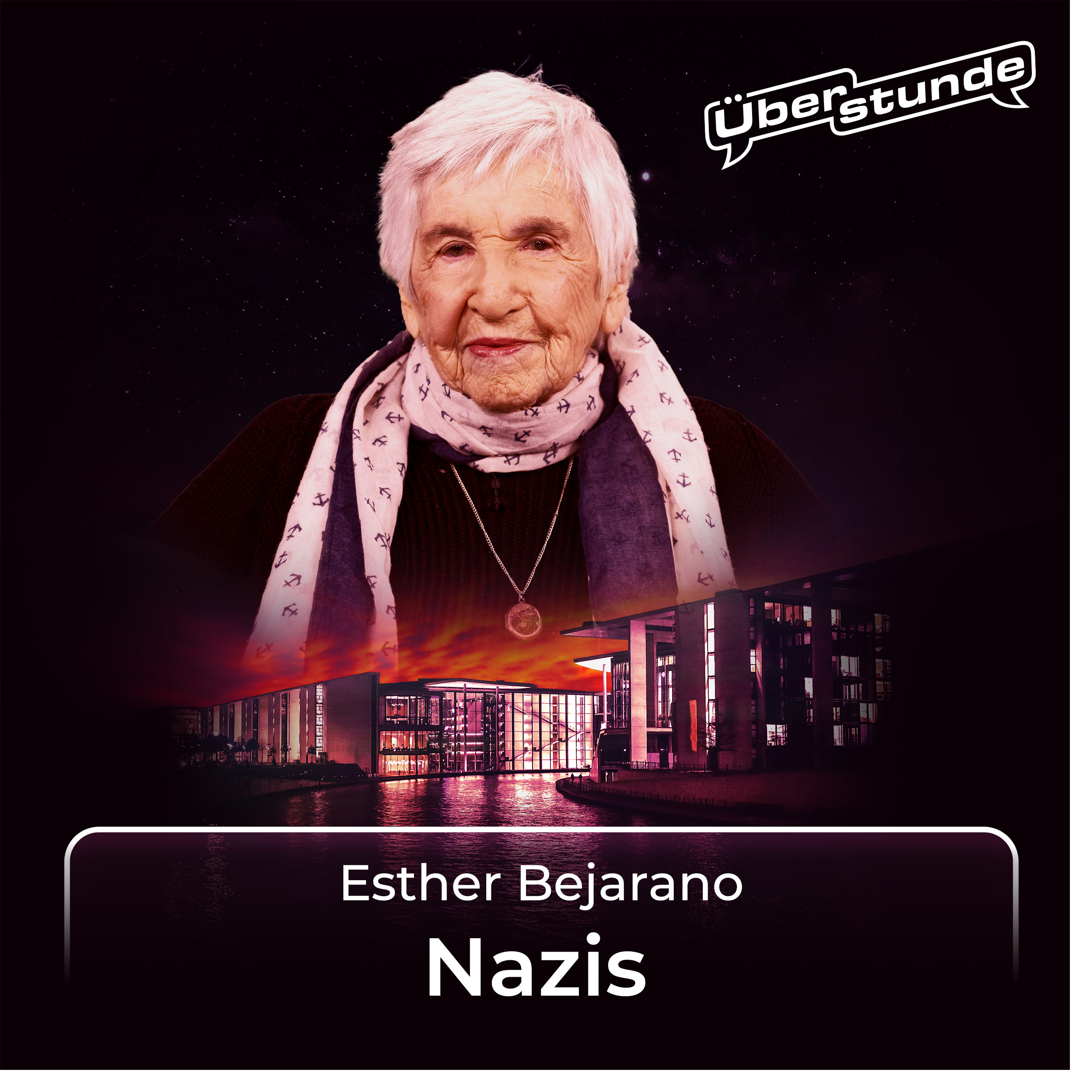 cover art for #19 Esther Bejarano über "Nazis"