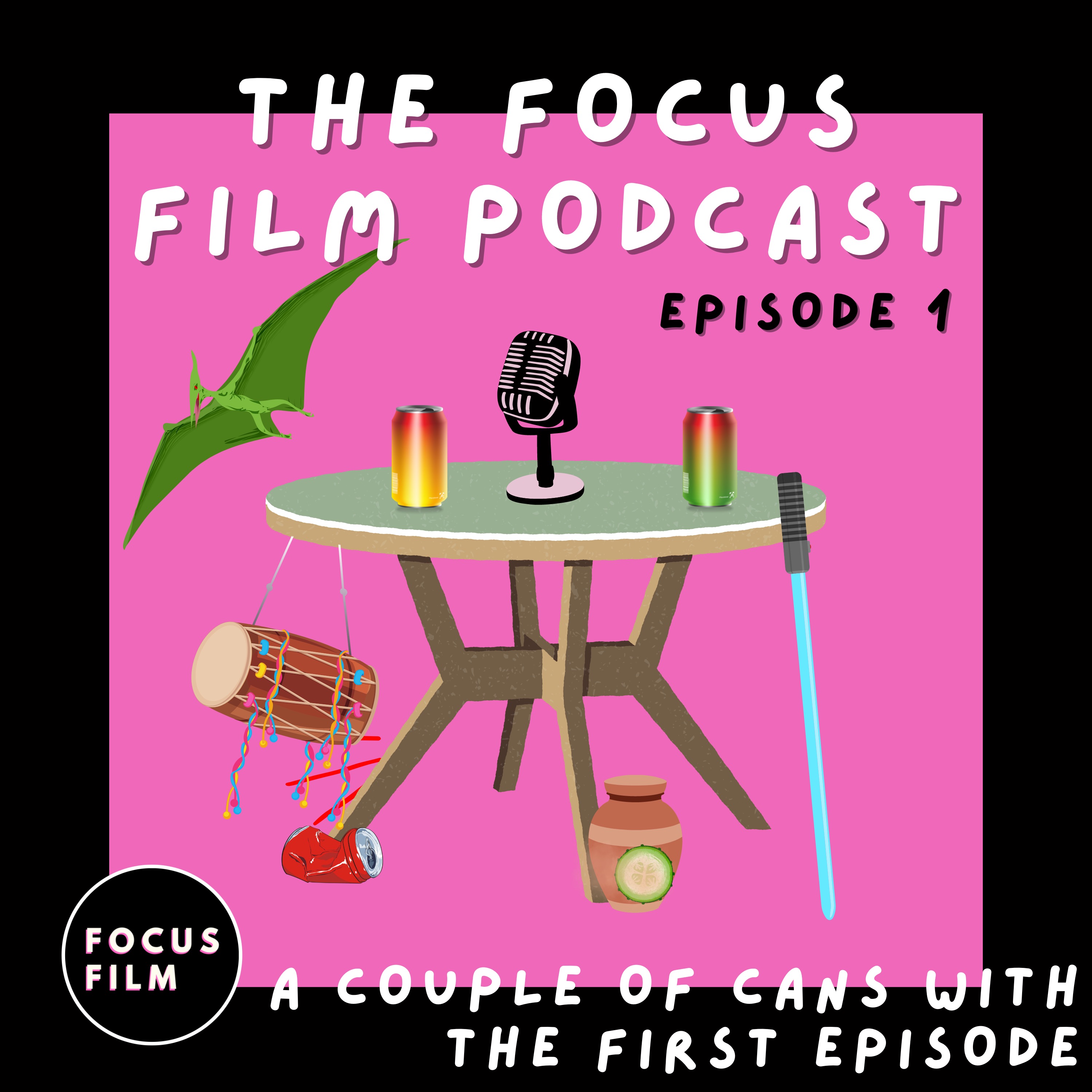 The Focus Film Podcast