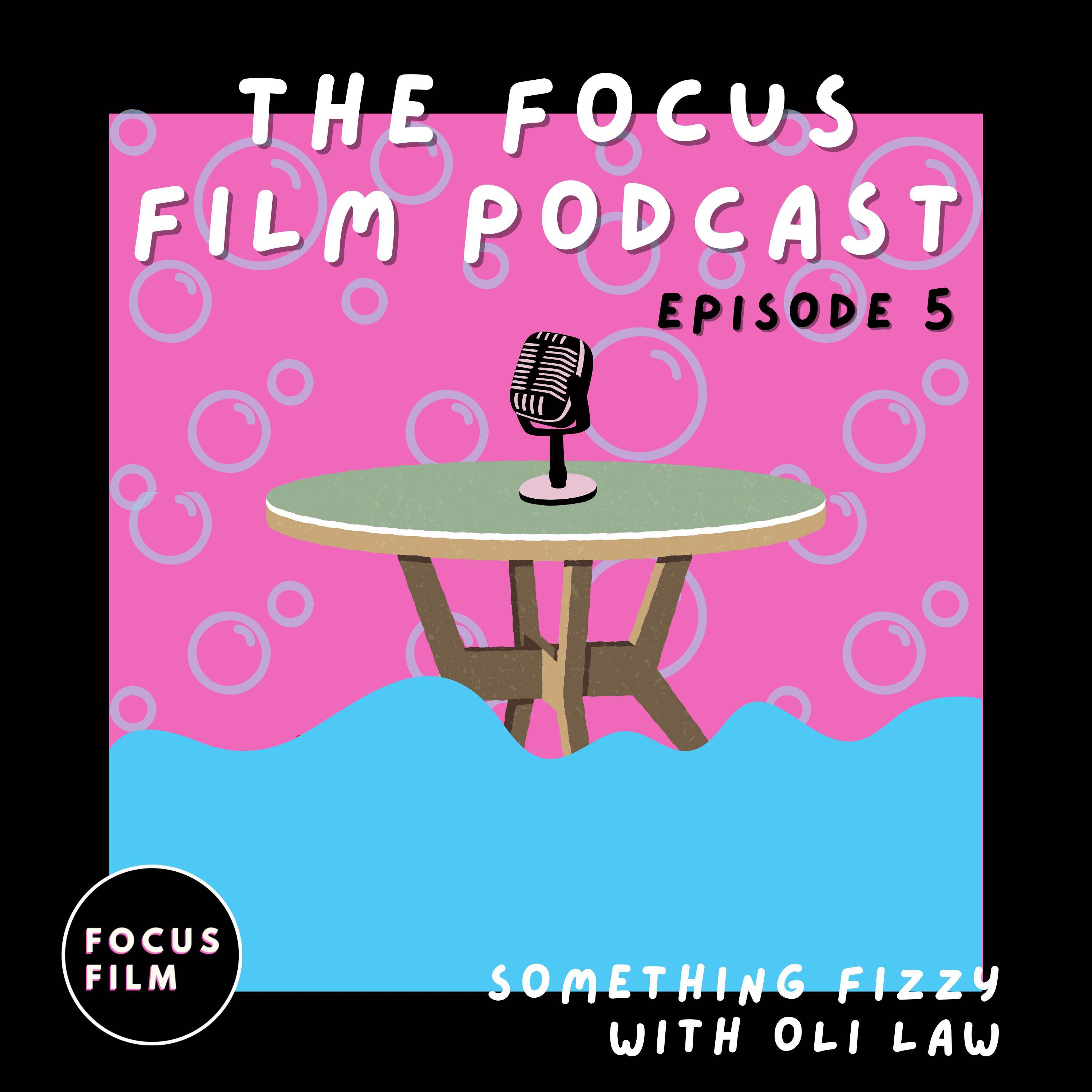The Focus Film Podcast