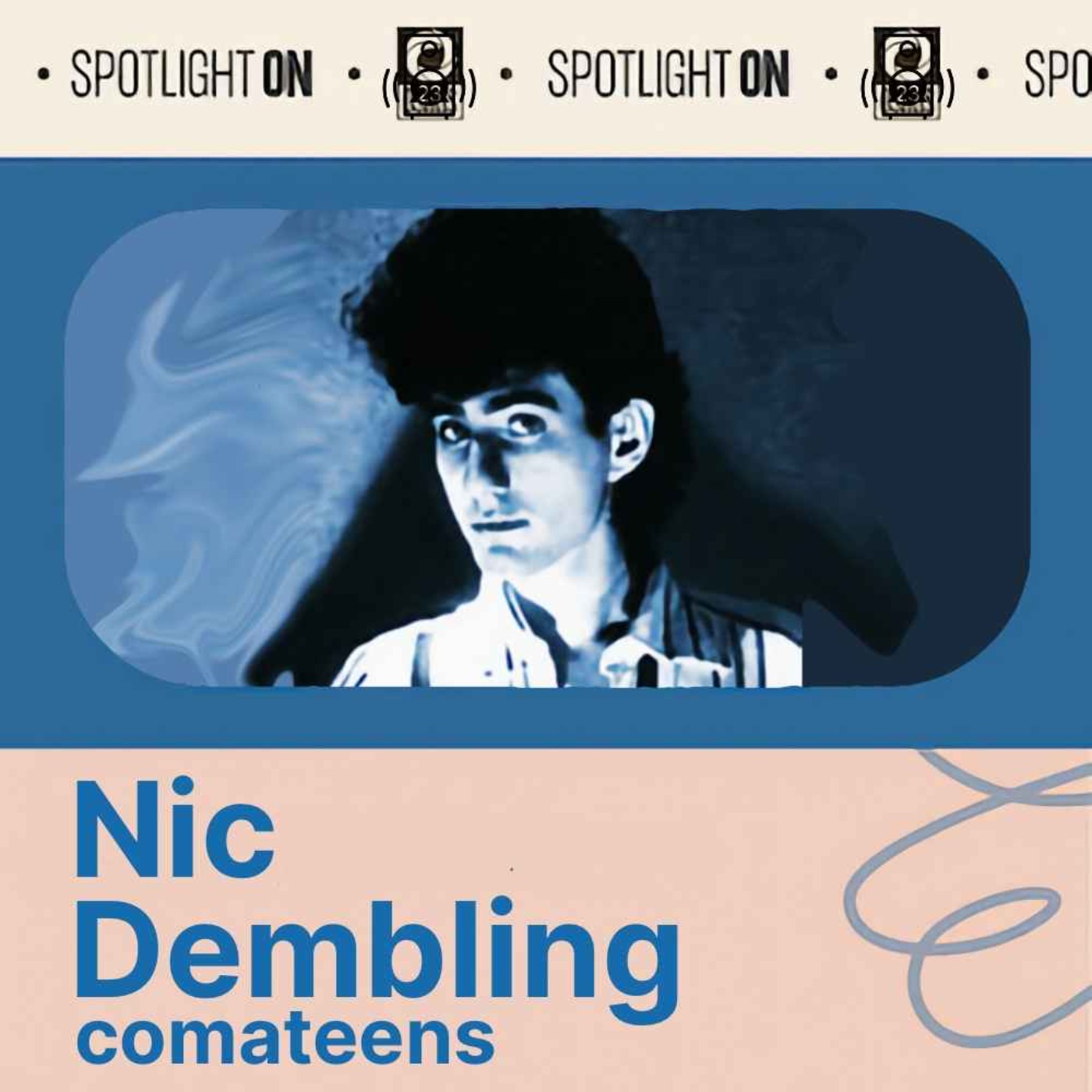 cover art for Nic Dembling: recalling new wave New York with Comateens
