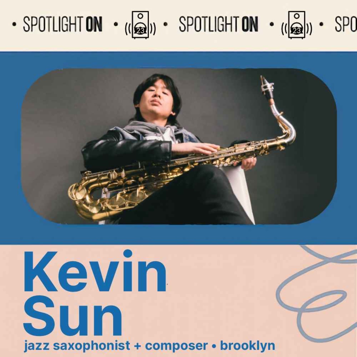 cover art for Kevin Sun: emotion, technique, and the language of jazz