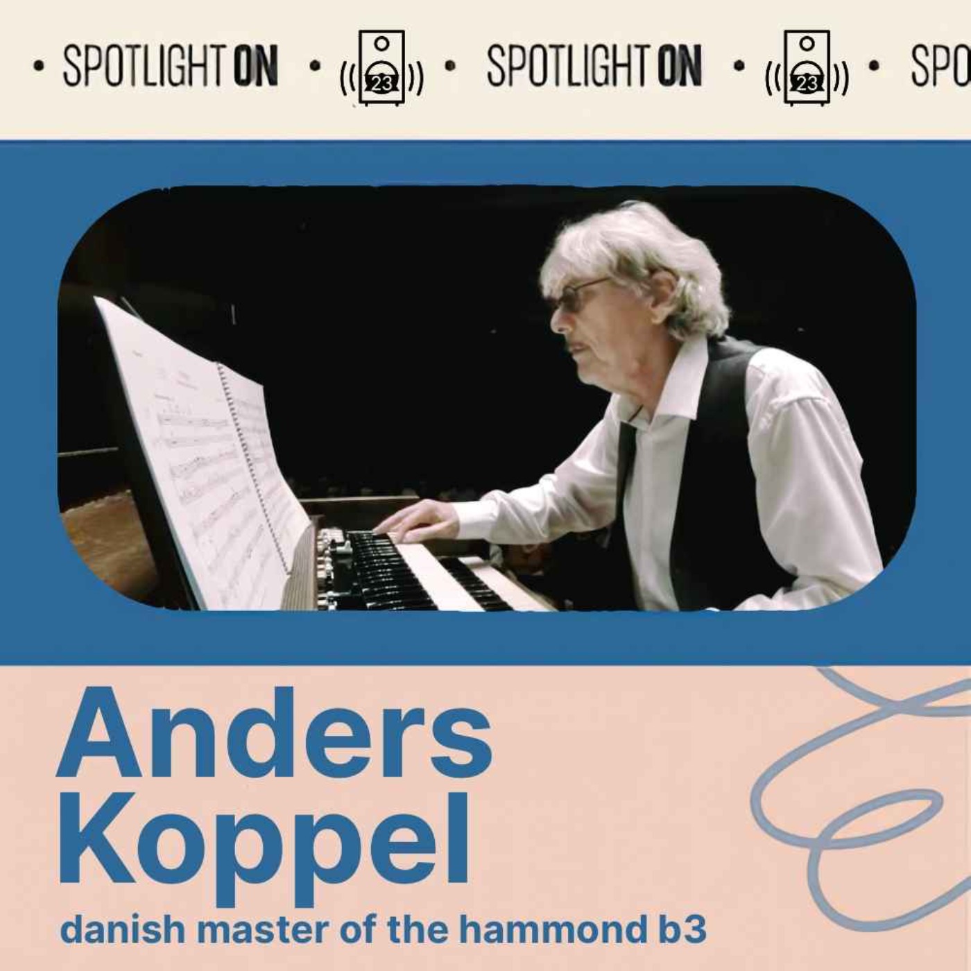 Anders Koppel: the Hammond's Danish master