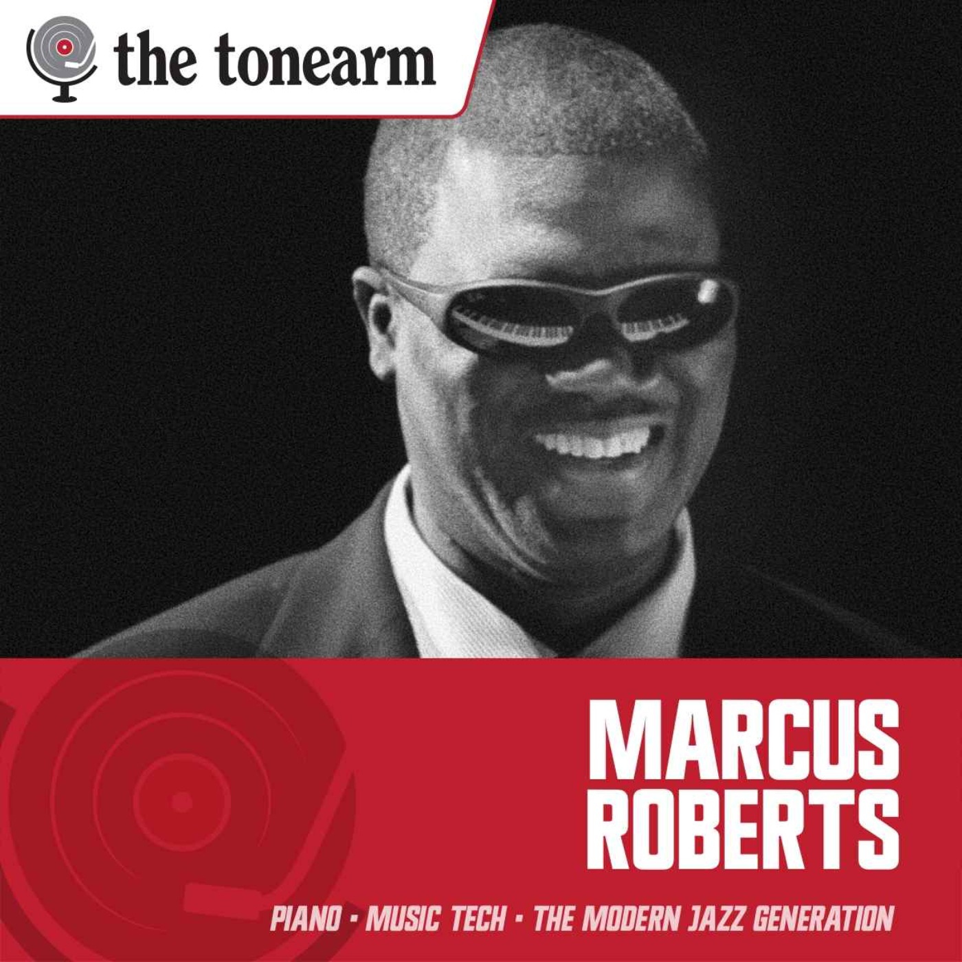 Marcus Roberts: Jazz Piano and Technology's Promise