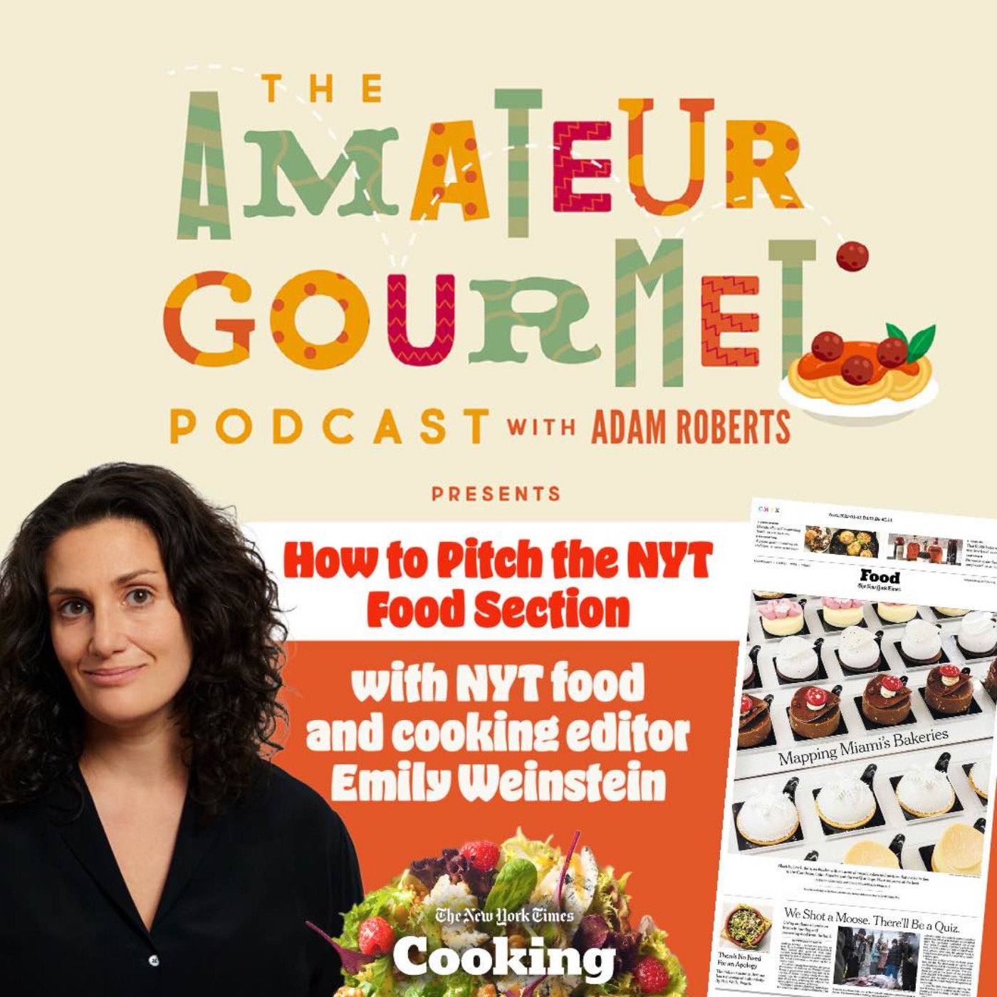 cover art for How to Pitch the NYT Food Section with Emily Weinstein