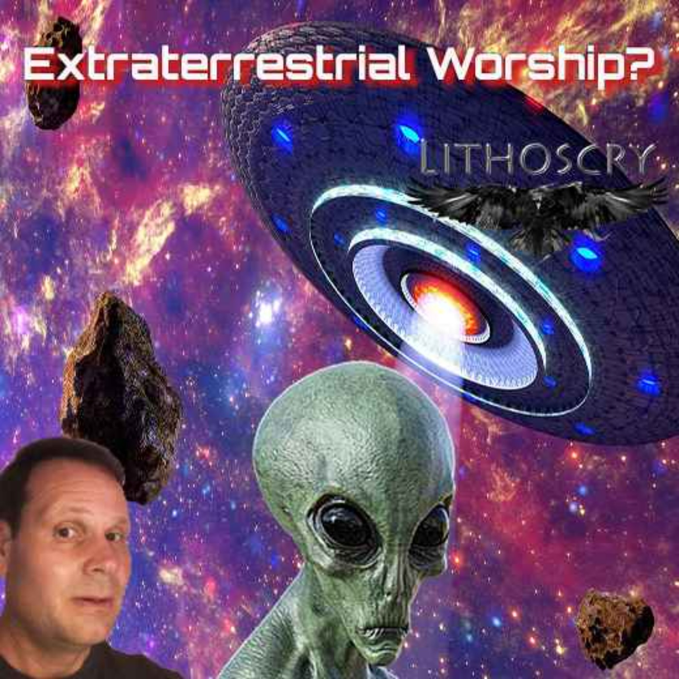 Extraterrestrial Worship? episode artwork