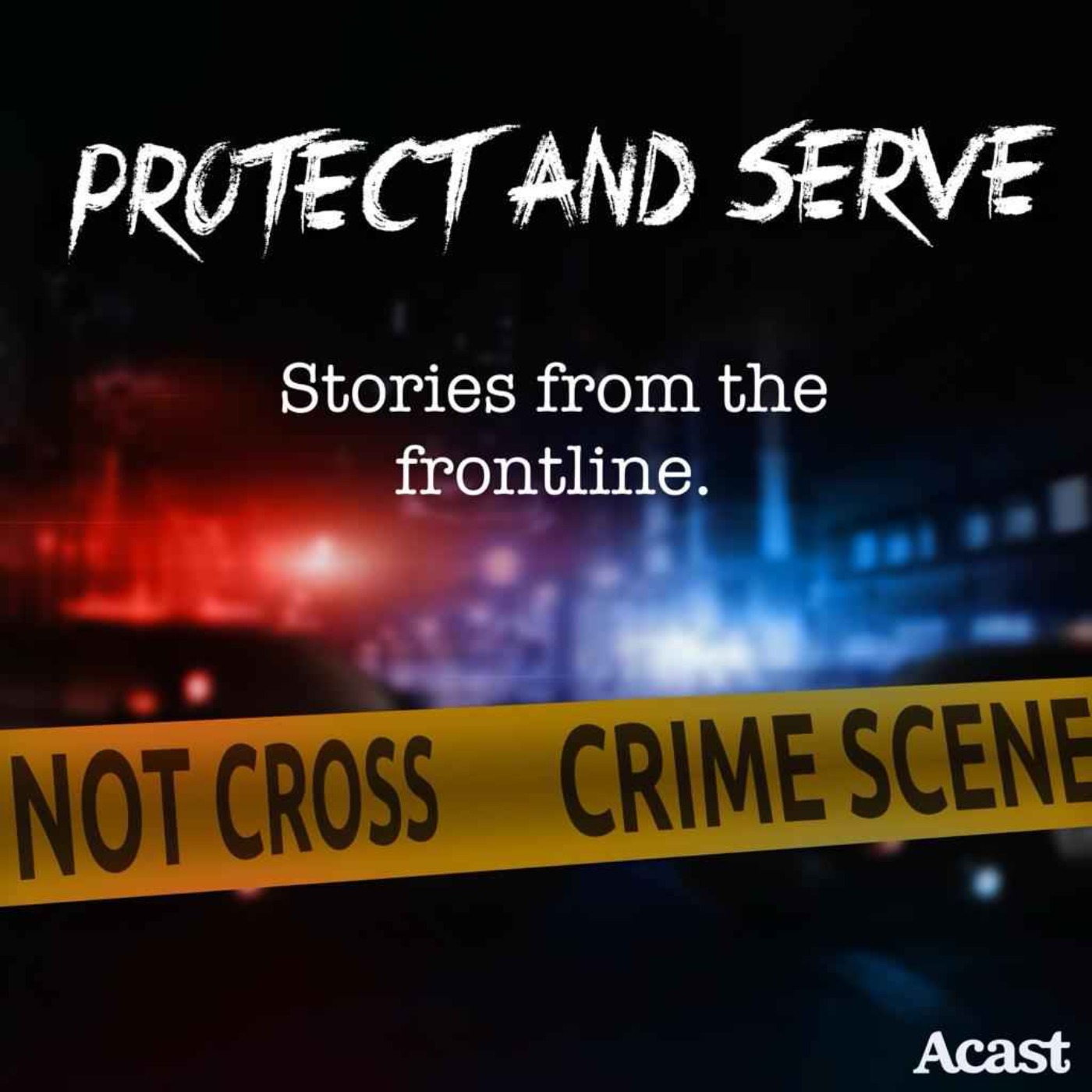 Protect and Serve