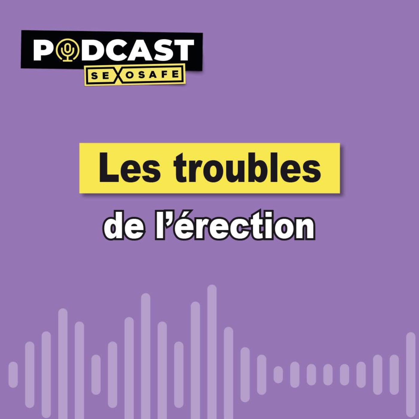 Les troubles de l'érection