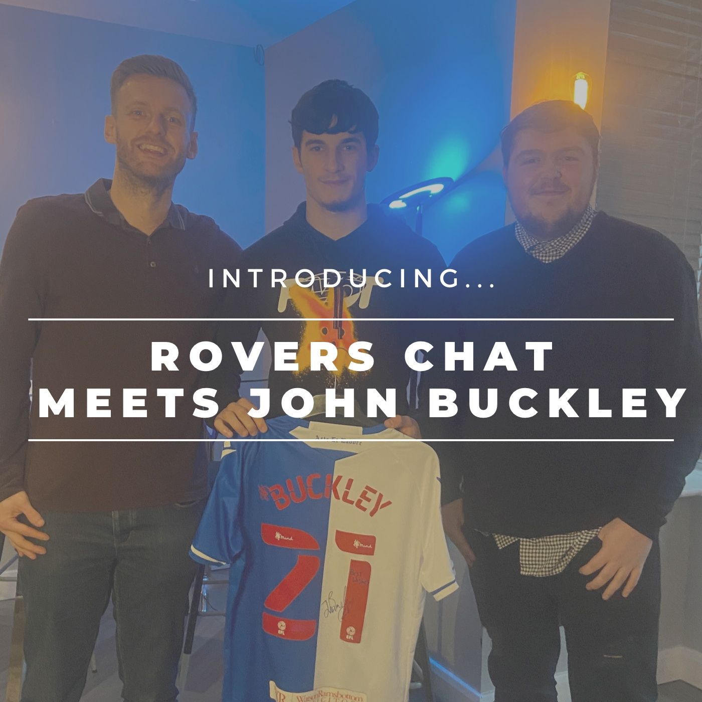 John Buckley: “I’d play anywhere for this team!” | Rovers Chat Meets…