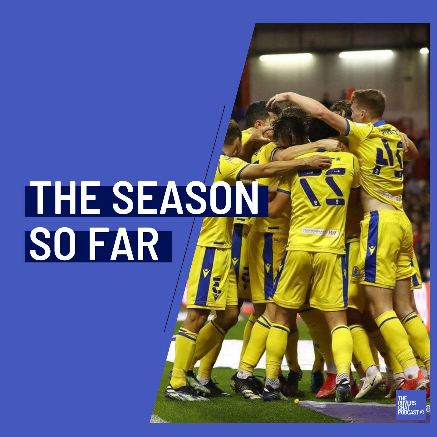 The Season So Far… | Episode 97