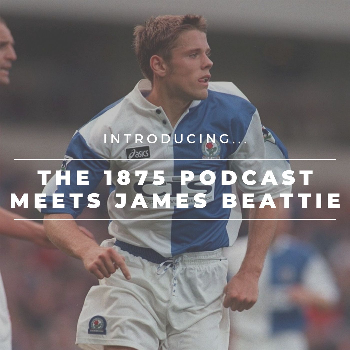 James Beattie: Life at Rovers, Meeting Simon Garner & Squaring Up To Martin Keown!