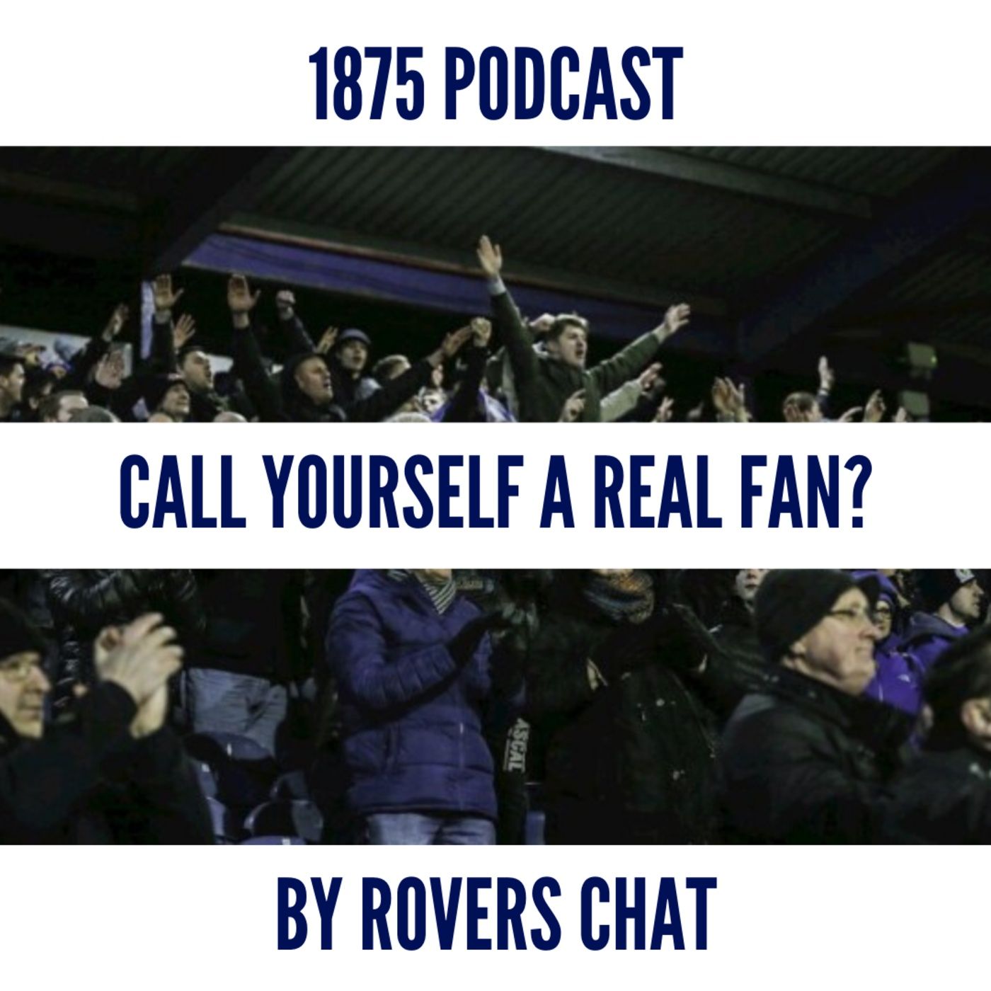 Call Yourself A Fan? A look at how Rovers fans across the globe came to support the club episode artwork