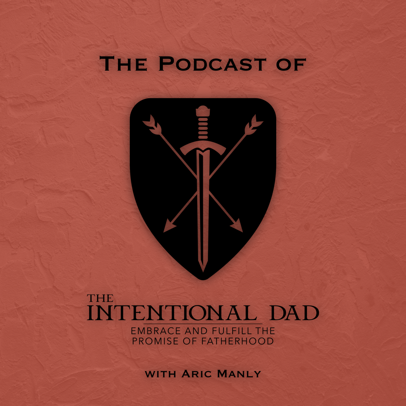 The Intentional Dad