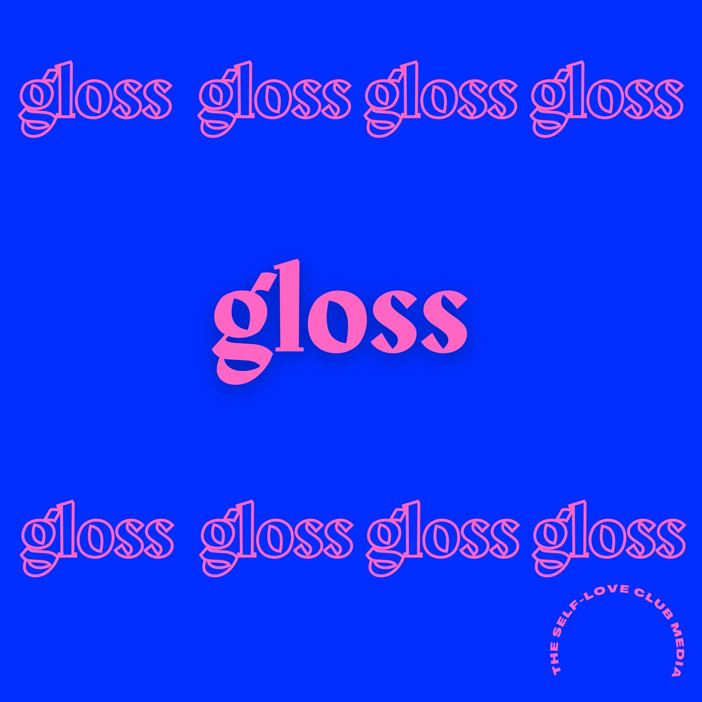 Gloss