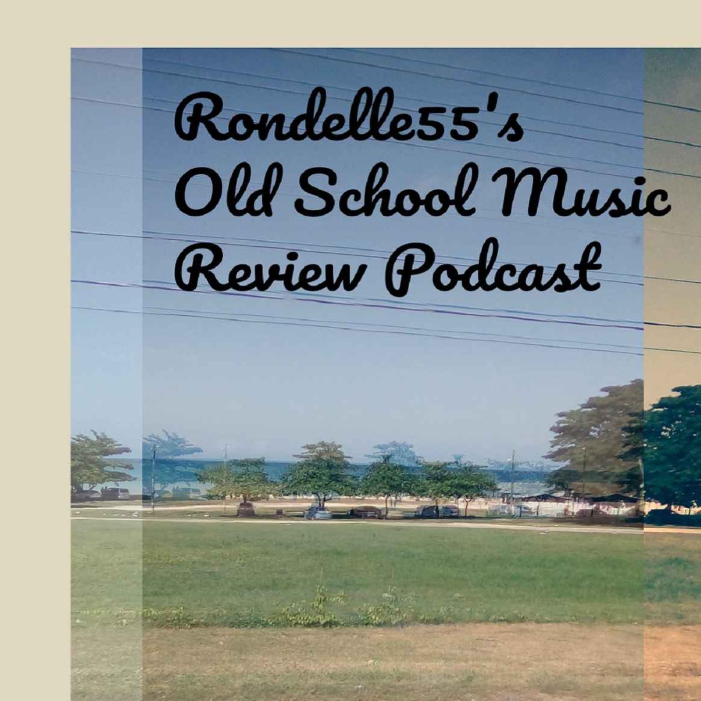 Rondelle55\'s Old School Music Review Podcast