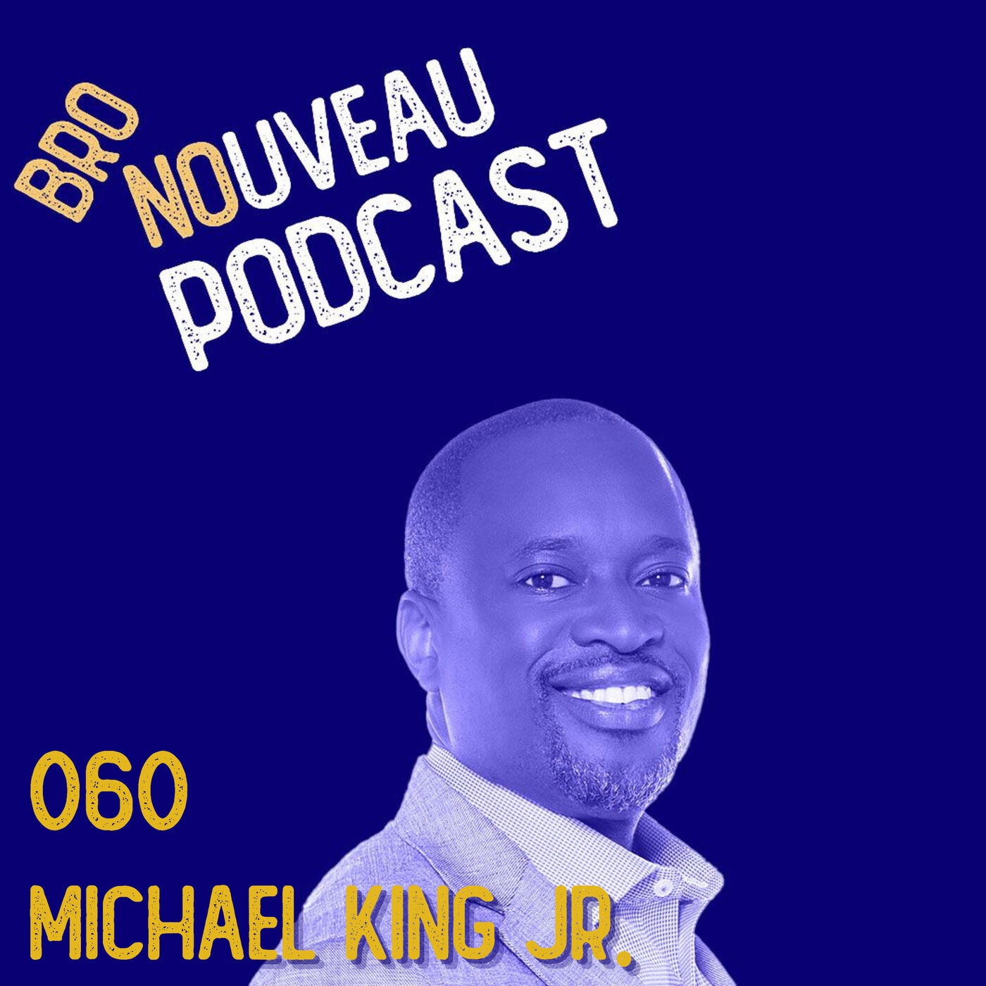 Bro Nouveau Podcast