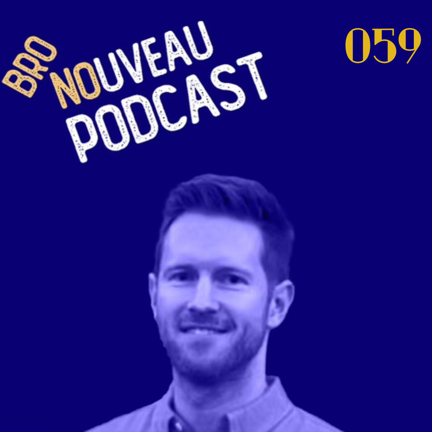 Bro Nouveau Podcast