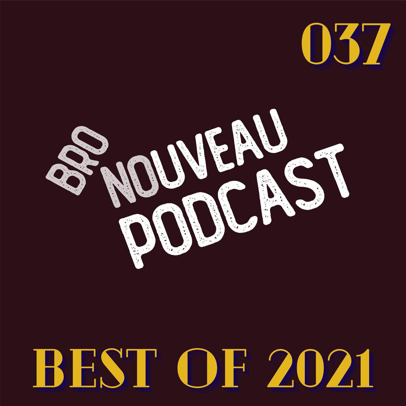Bro Nouveau Podcast