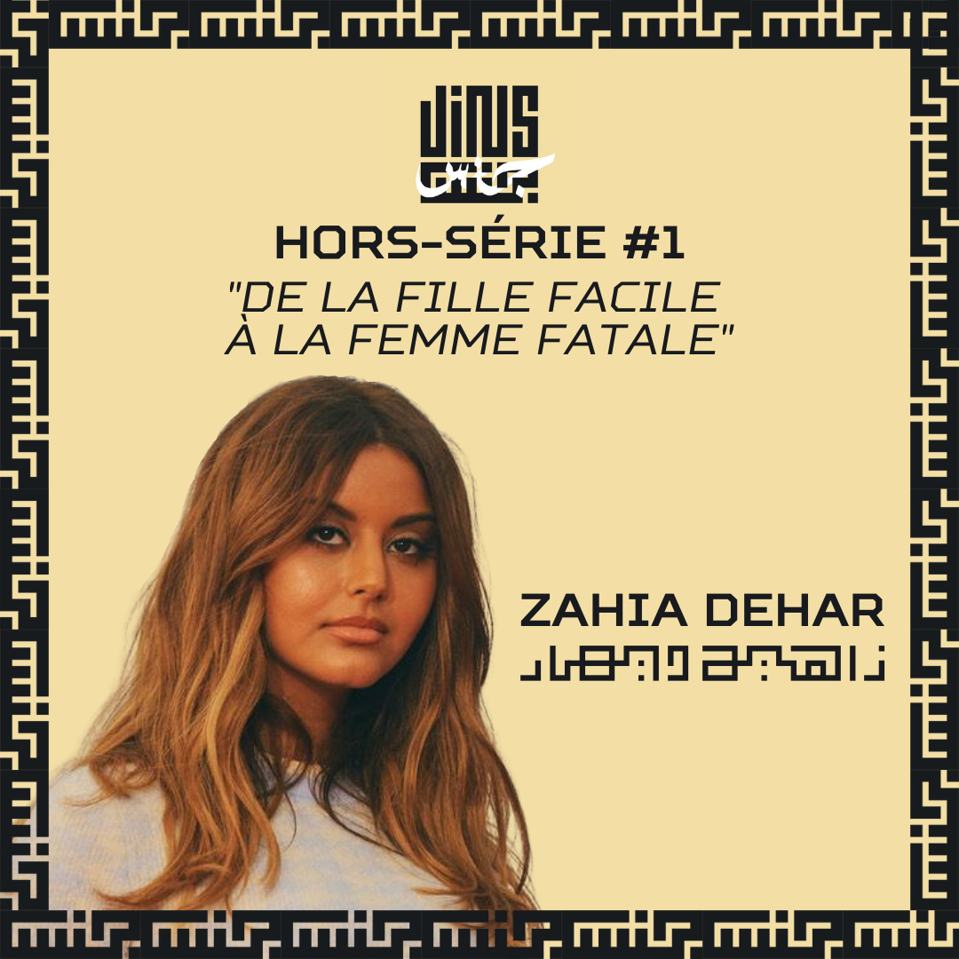 cover art for De la fille facile à la femme fatale - avec Zahia DEHAR