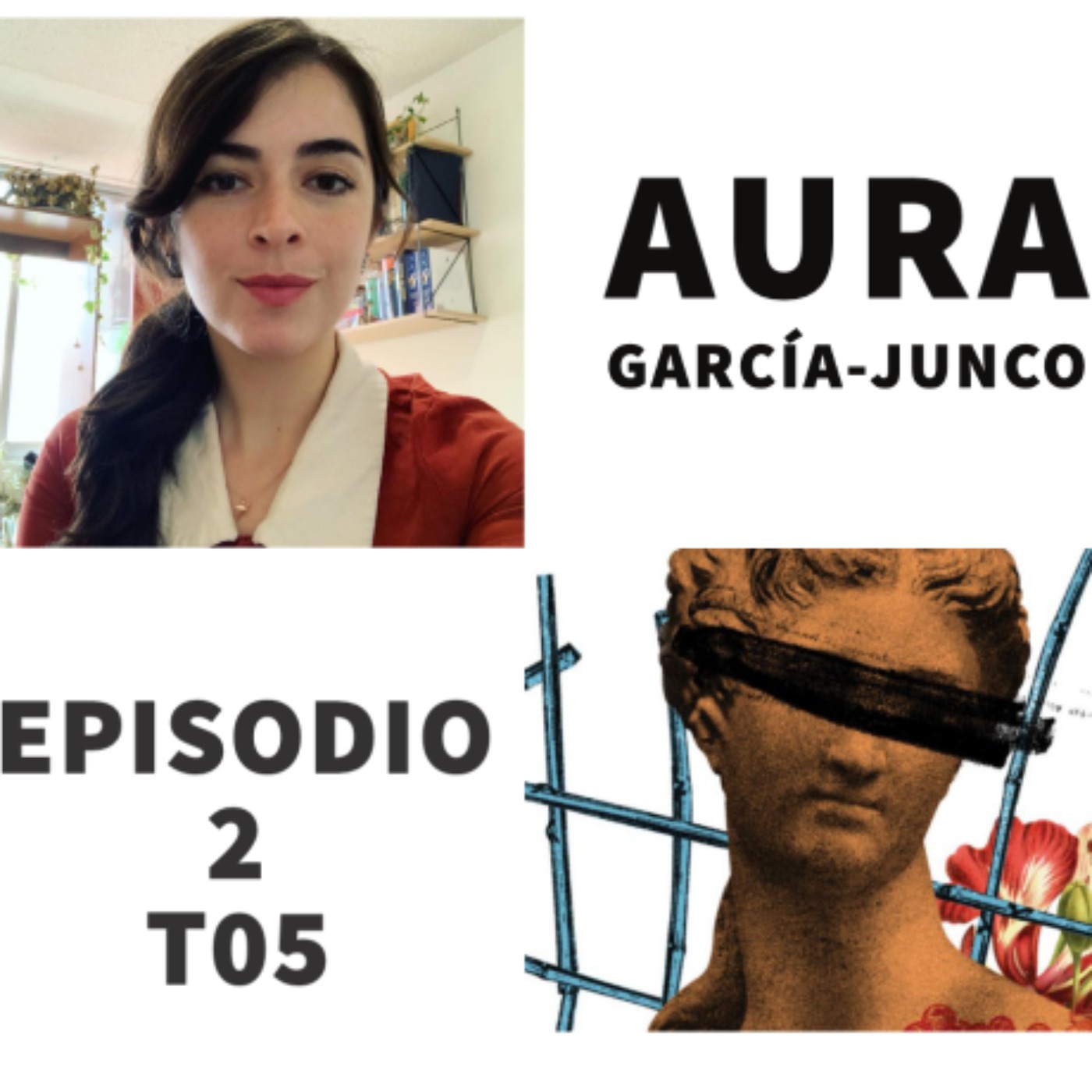 S05 E2: El día que aprendí qué no sé amar, Mar de Piedra y otros de los libros de Aura García-Junco (@aauuurrraa) episode artwork