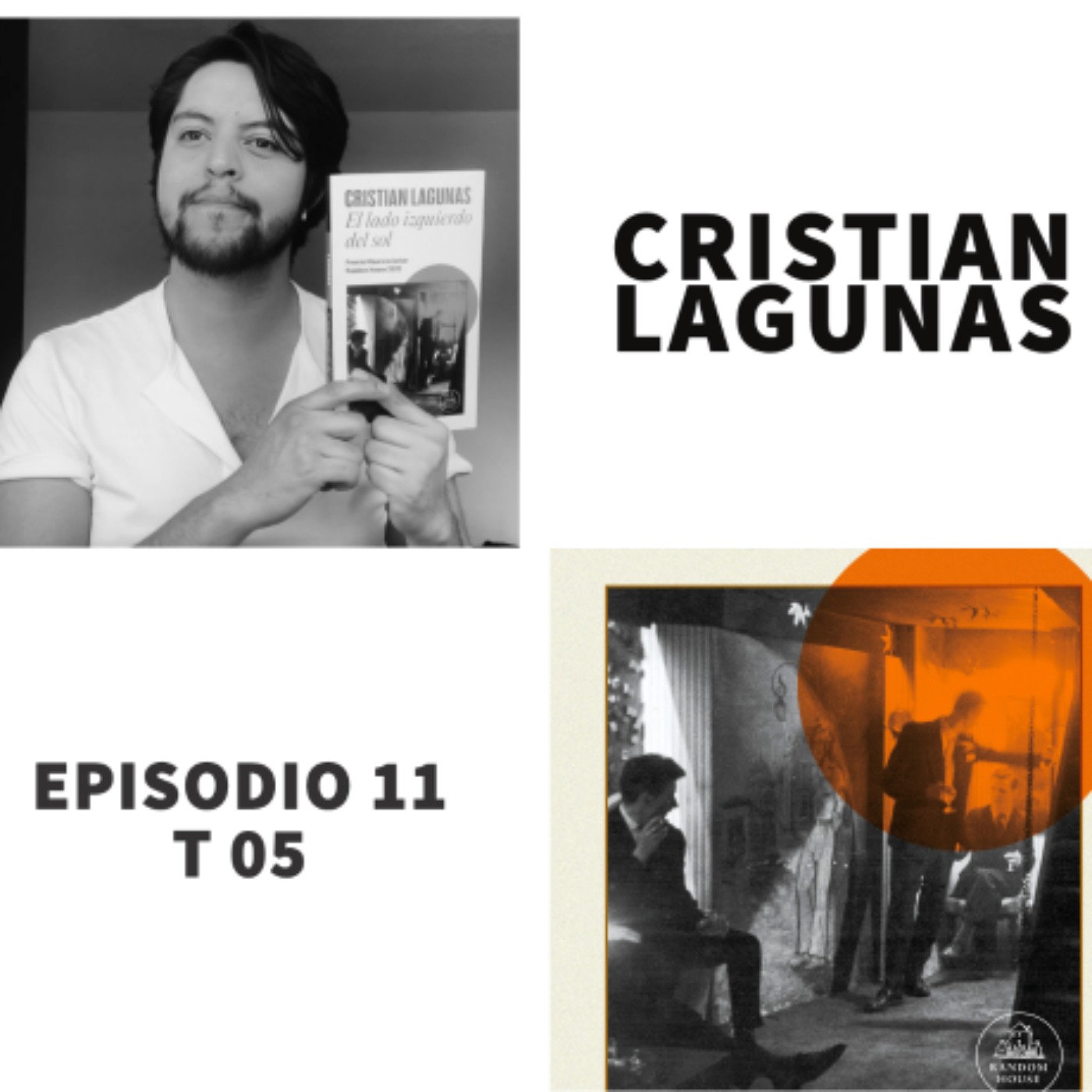 S05 E11: El lado izquierdo del sol con Cristian Lagunas episode artwork