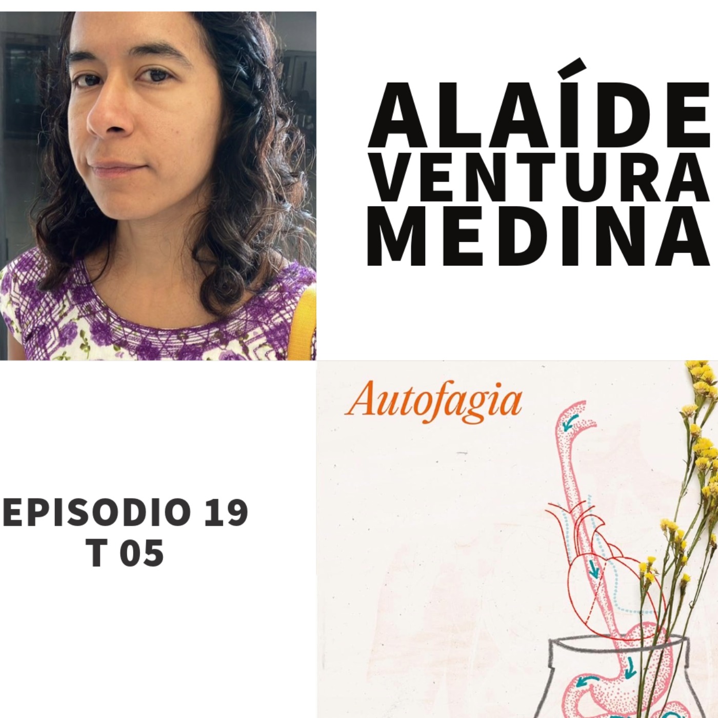 cover art for S05 E19: Autofagia con Alaíde Ventura