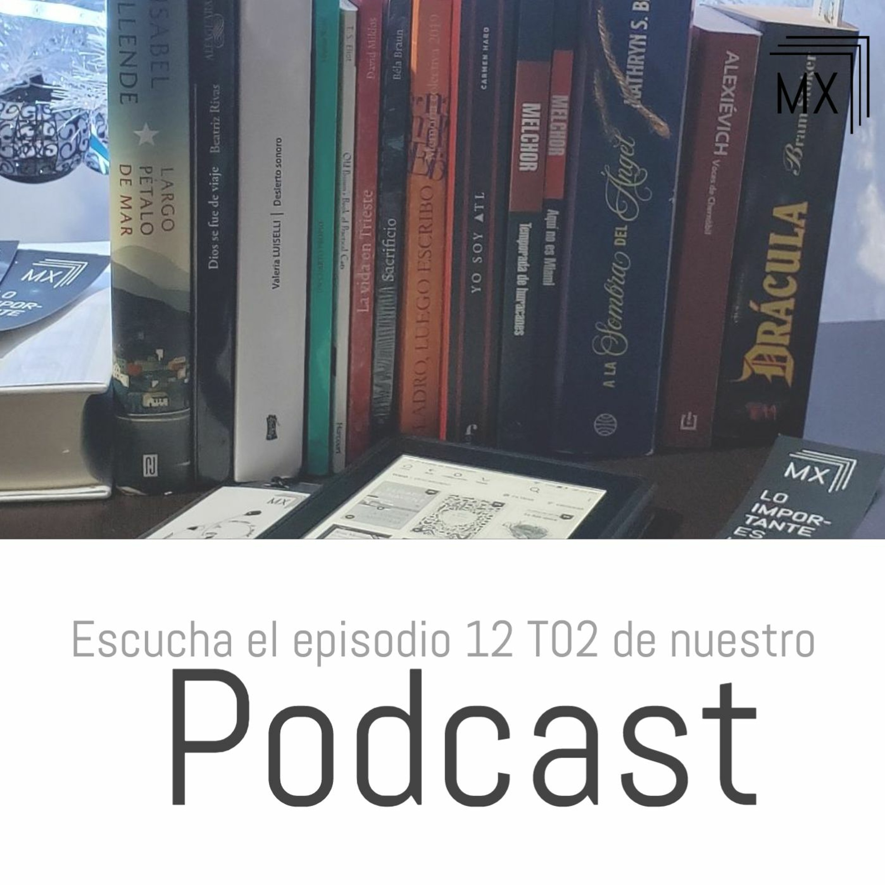 S02 E12: Como lograr terminar tu reto de lectura episode artwork
