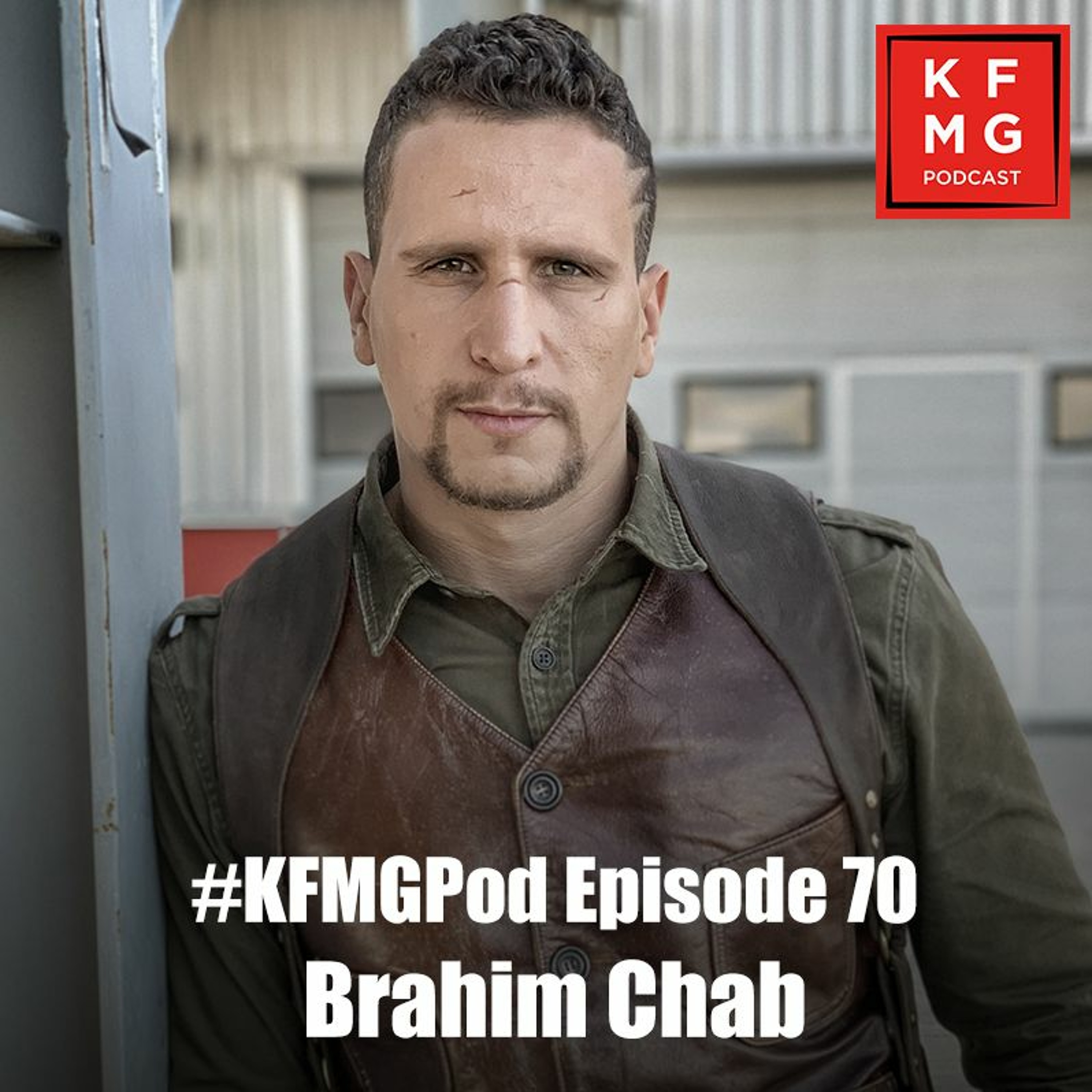 Episode 70 - Brahim Chab - Kung Fu Movie Guide Podcast | Acast