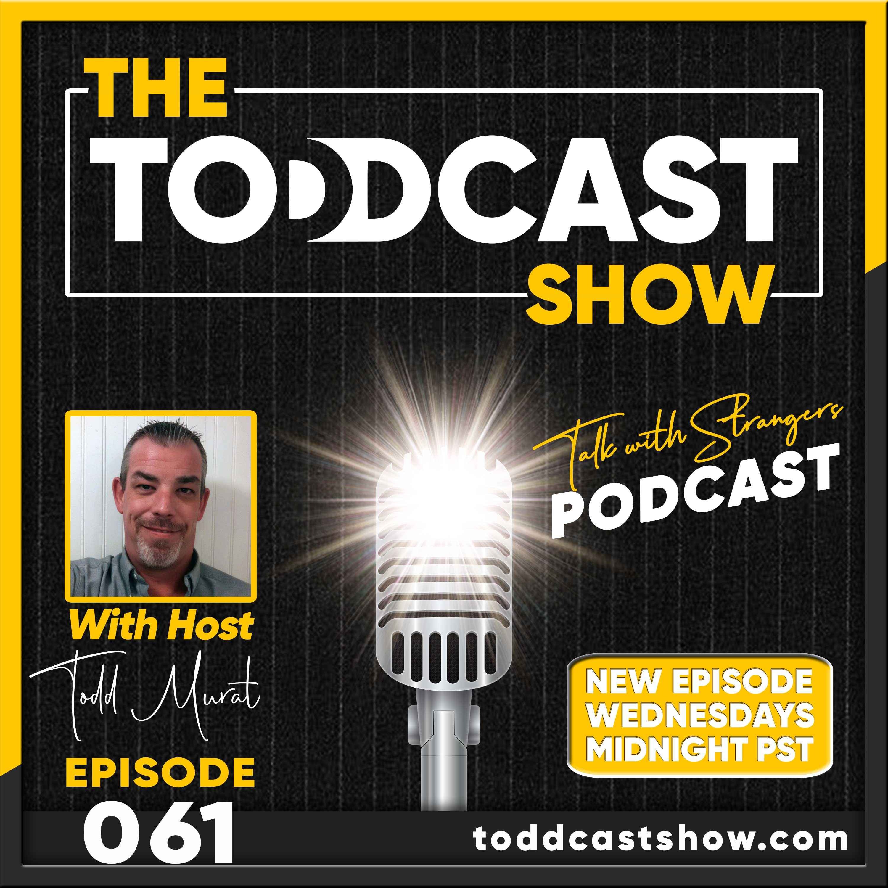 The ToddCast Show