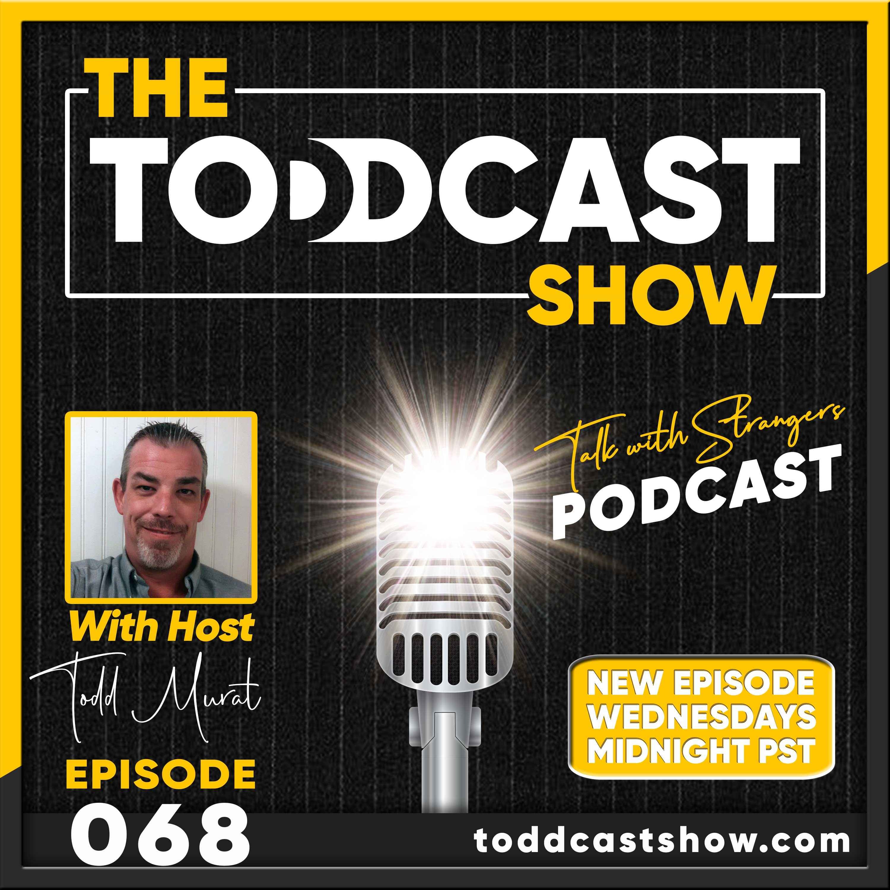 The ToddCast Show