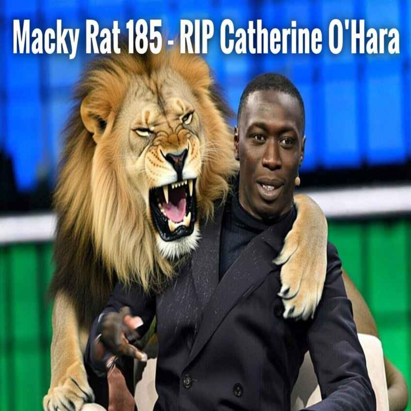MACKY RAT 185 - RIP CATHERINE O'HARA episode artwork