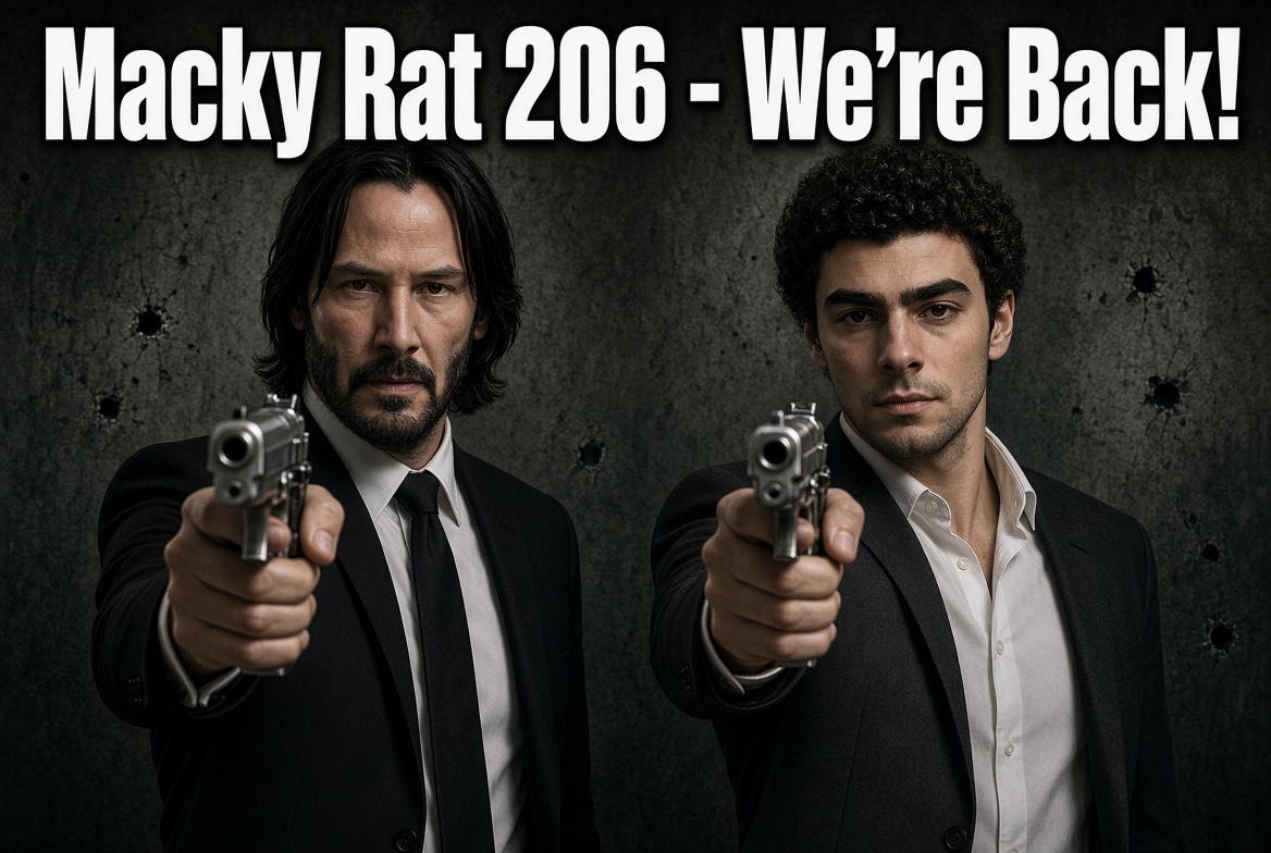 MACKY RAT 206 - WE'RE BACK episode artwork