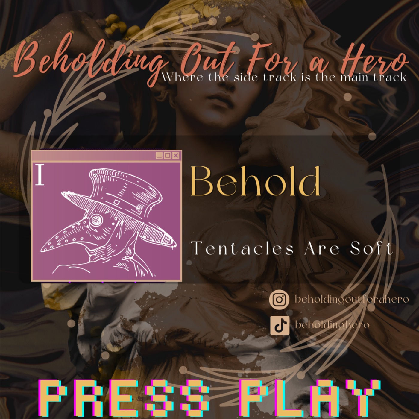 Behold, Tentacles are Soft