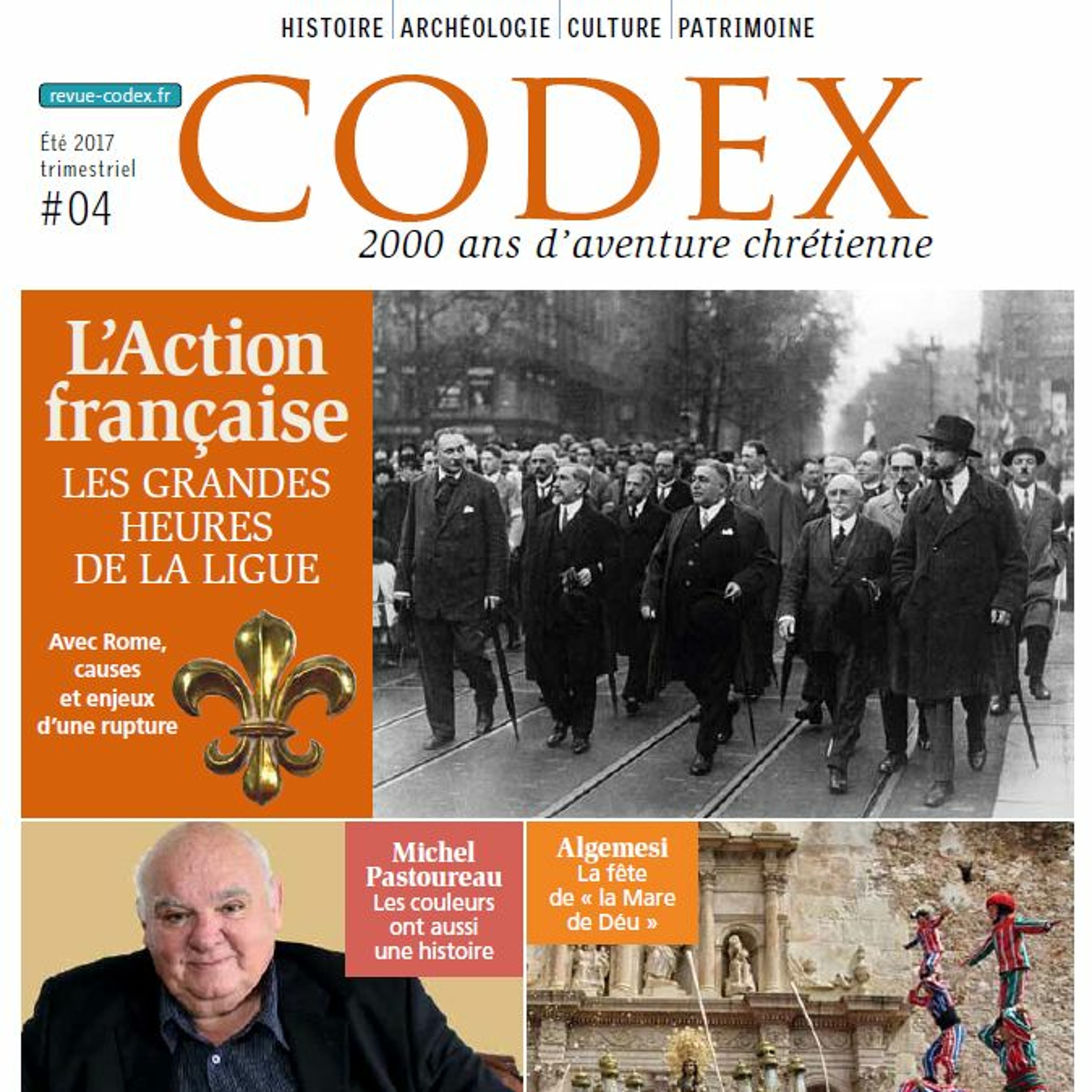 Codex #04: les grandes heures de l'Action française