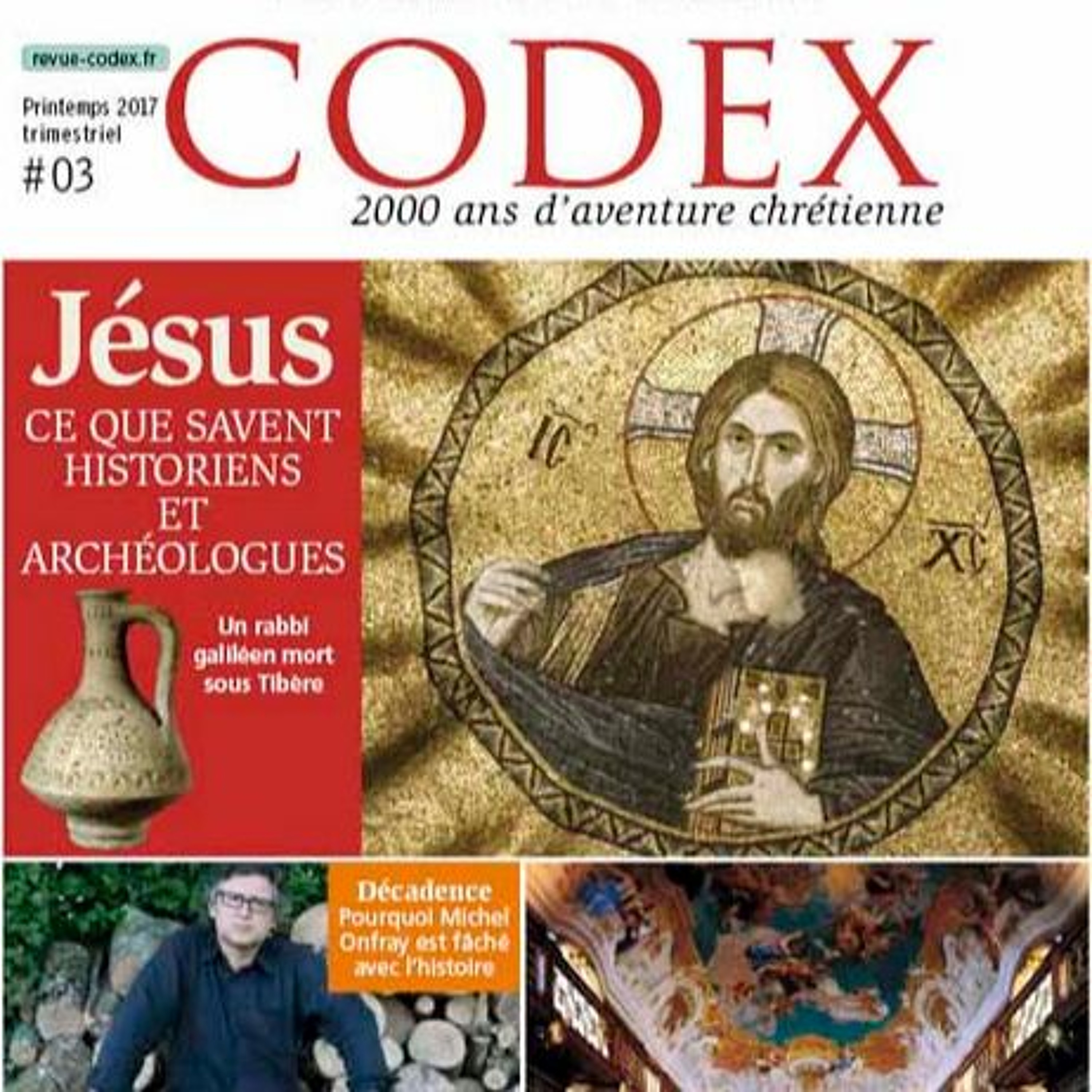 Codex #3 Jésus: ce que savent les historiens.