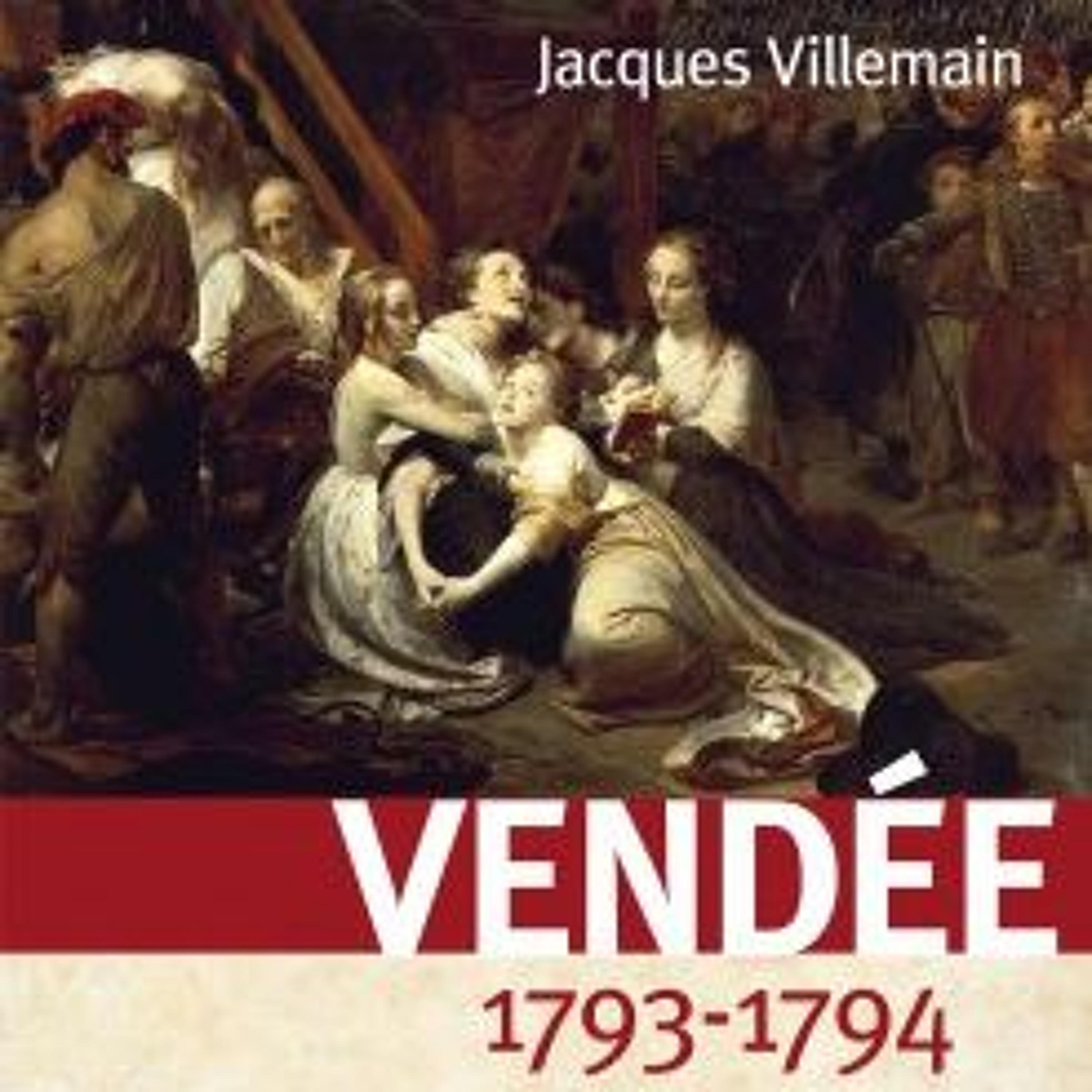 La Vendée 1793-1794 au risque du Droit