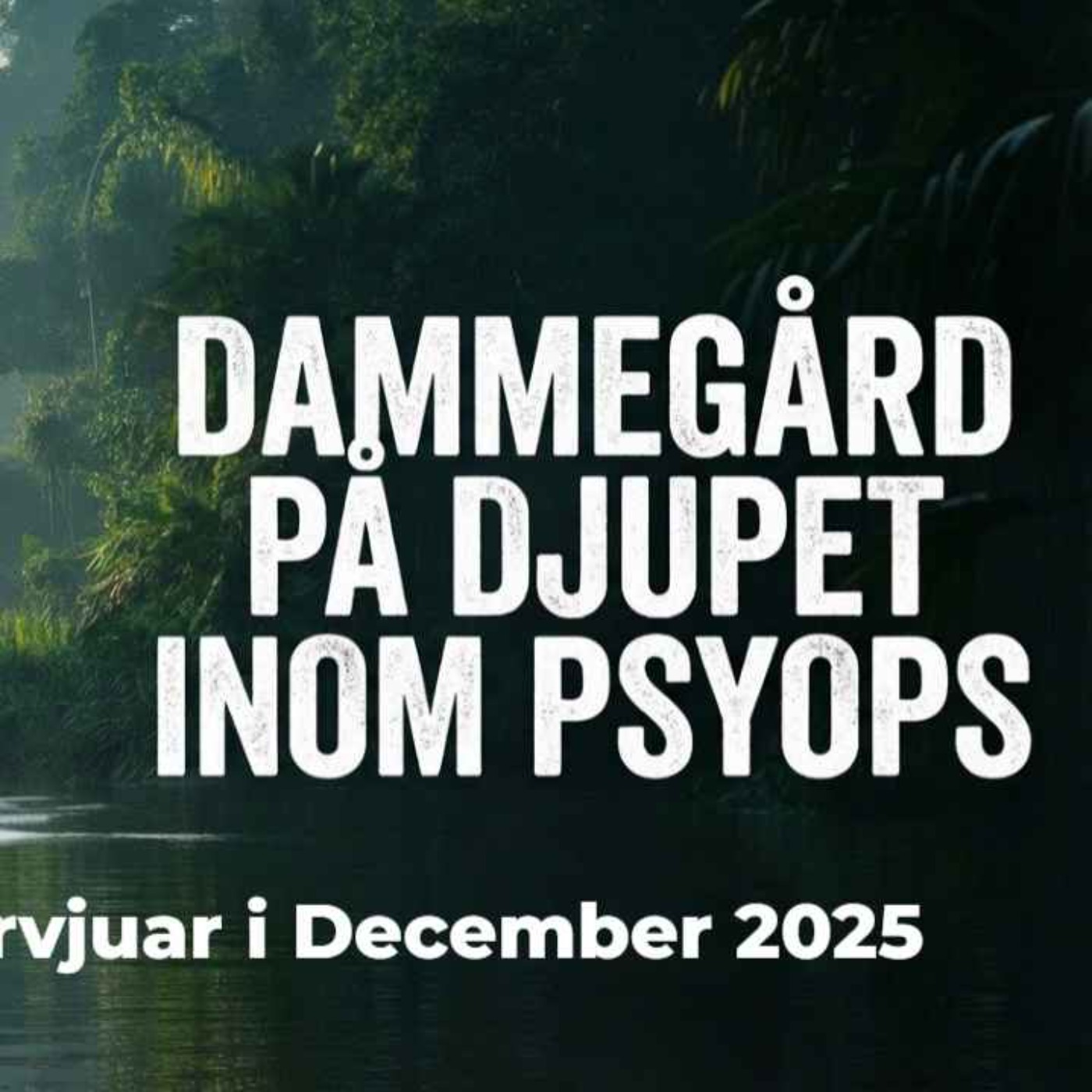 462 Ole Dammegård. På djupet inom PSYOPS! episode artwork