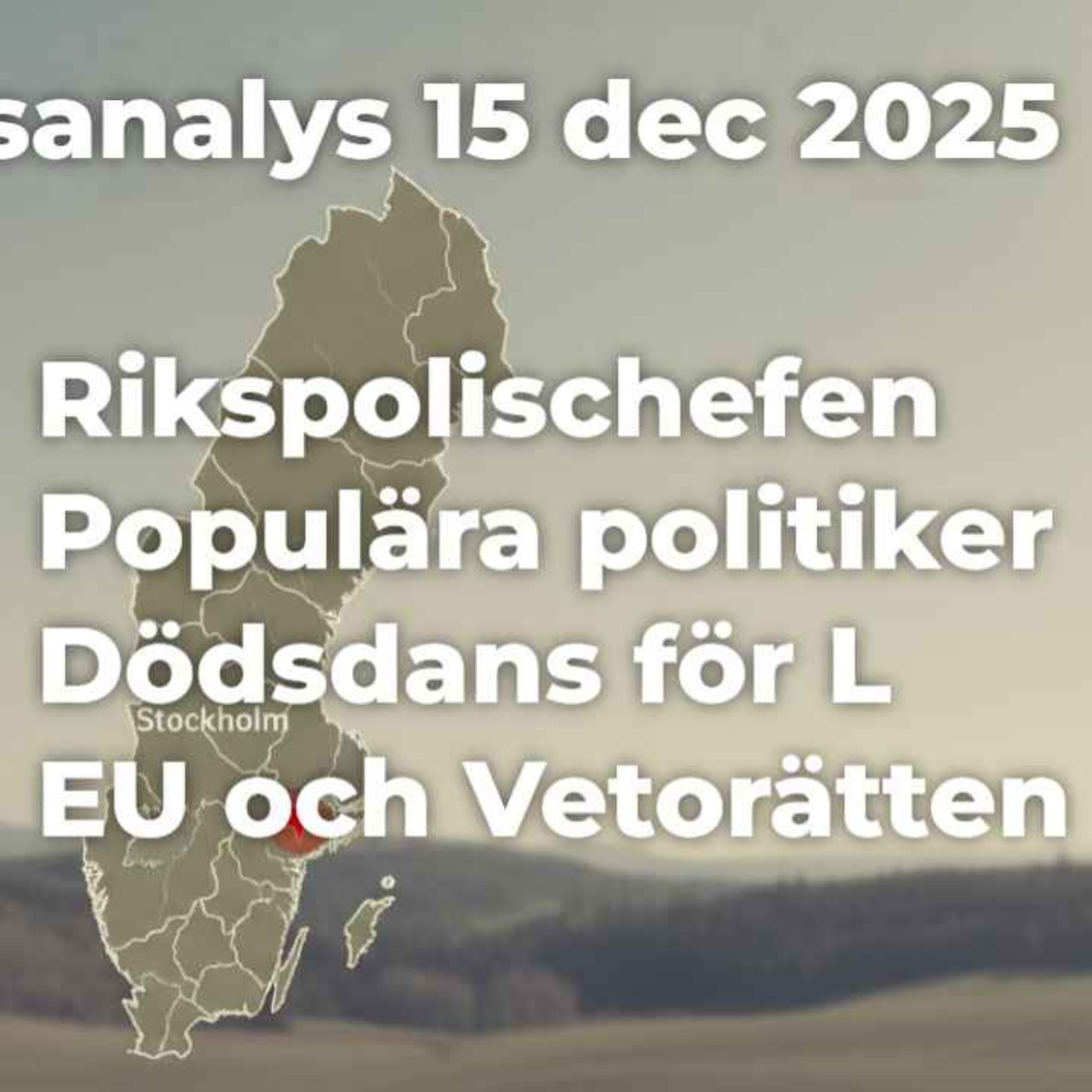 468 Rikspolischefens Statistikkunskaper och EU tar bort ländernas Vetorätter? episode artwork