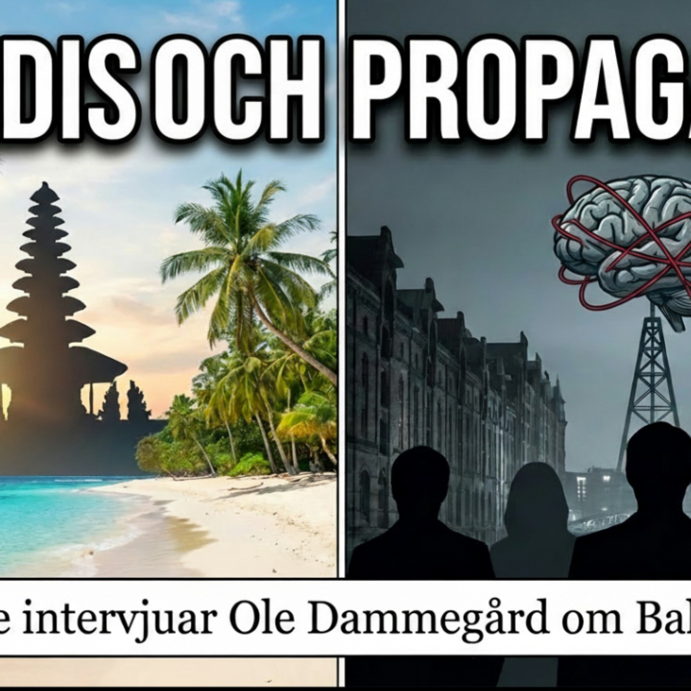 496 Ole Dammegård om Bali och Palme - Censurerad rapport episode artwork