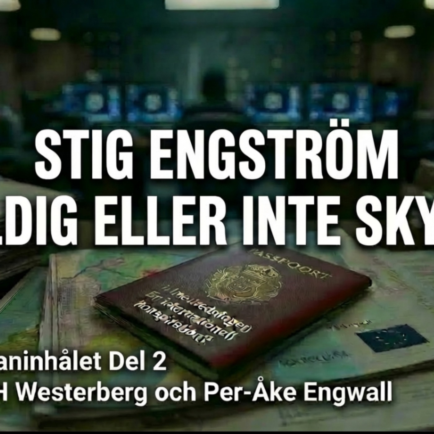 500 Palmeutredningen. STIG ENGSTRÖM - Skyldig eller inte skyldig? episode artwork