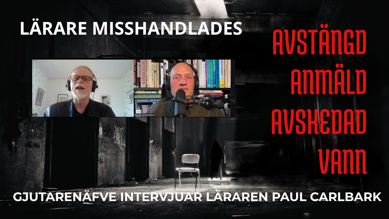 599 - Lärare Avstängd, Anmäld och Avskedad. Friad i alla rättsinstanser! Vad hände sedan?