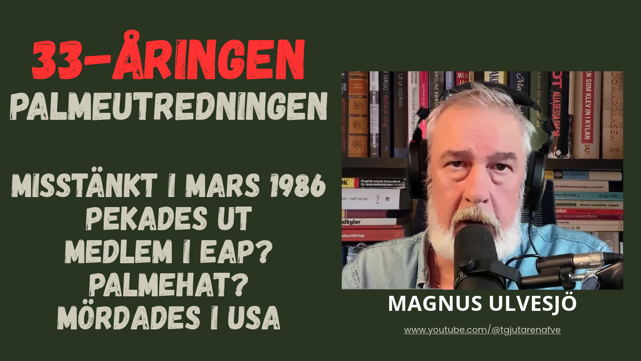 696 Palmeutredningen. Varför släpptes 33-åringen? Magnus Ulvesjö reder ut. Kort film om 12 minuter! episode artwork