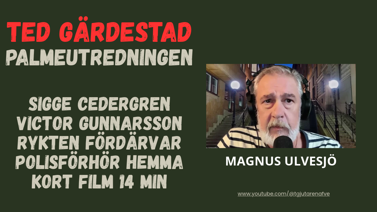 699 Palmemordet: Kopplingen mellan Ted Gärdestad och Victor Gunnarsson granskad! episode artwork