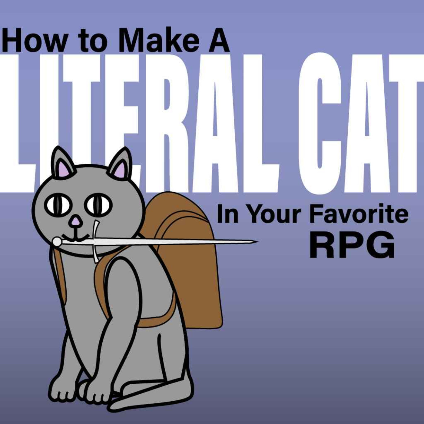 How to Make A Literal Cat in Your Favorite RPG